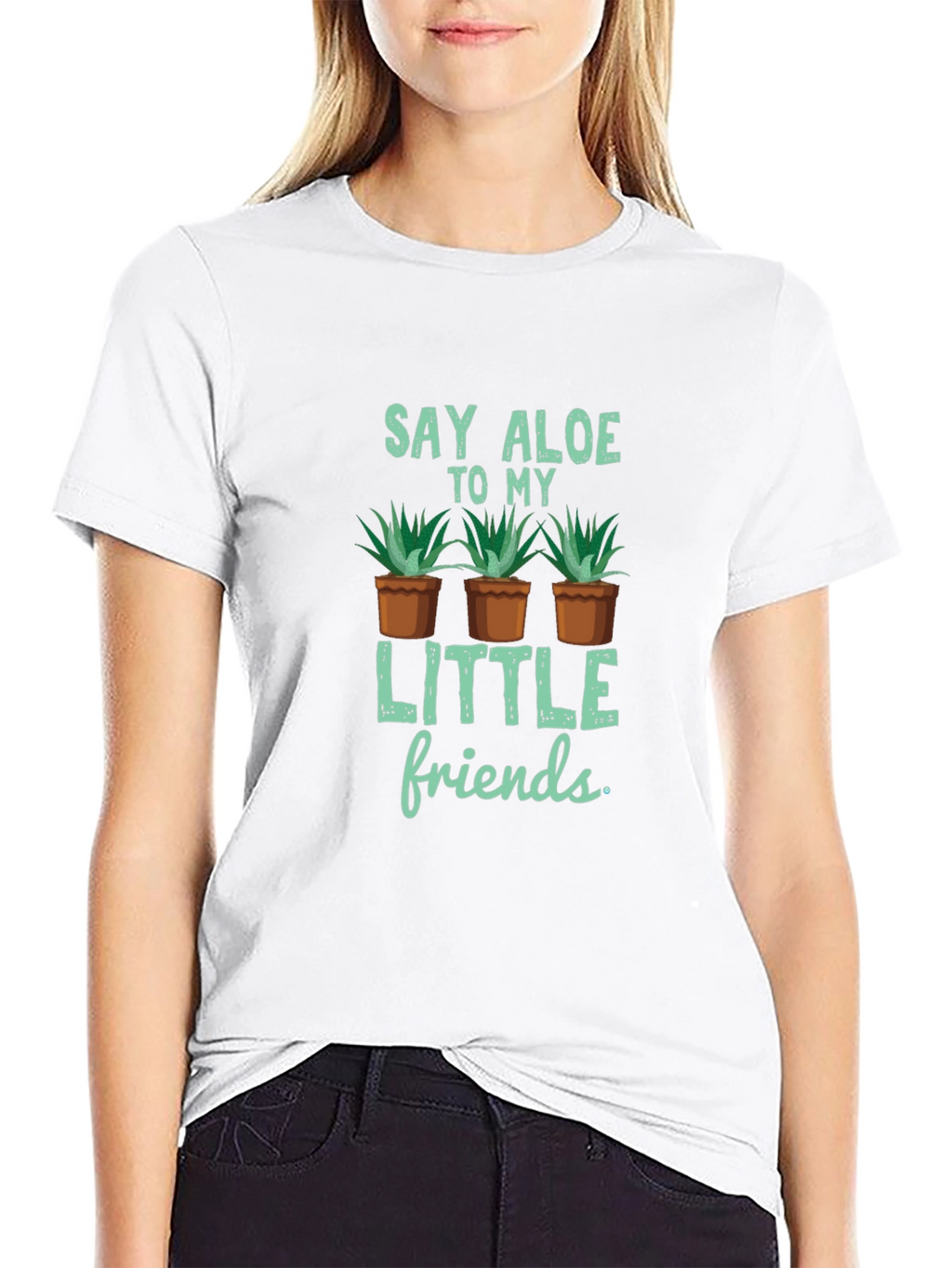Say Aloe to My Little Friends T-Shirt