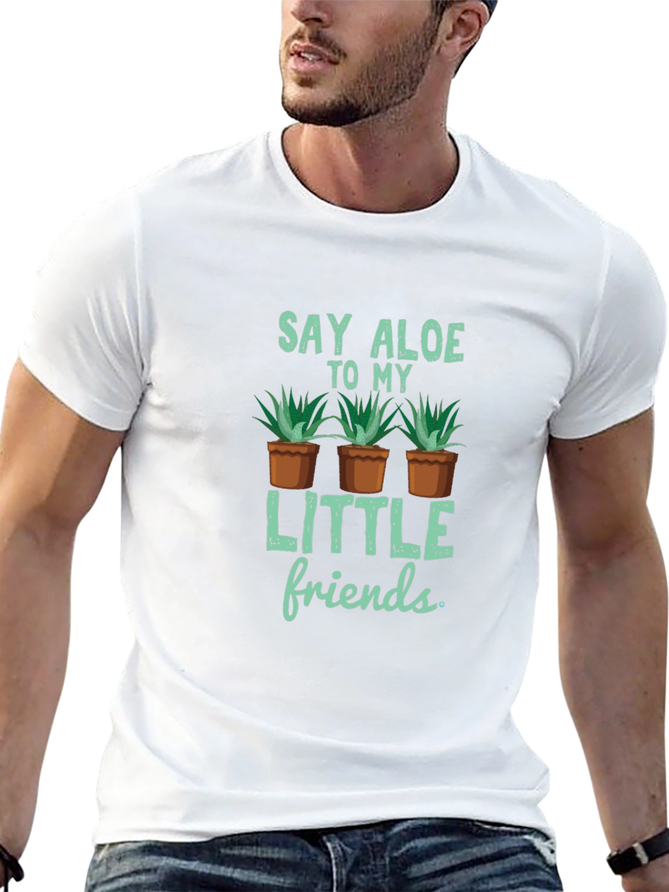 Say Aloe to My Little Friends T-Shirt
