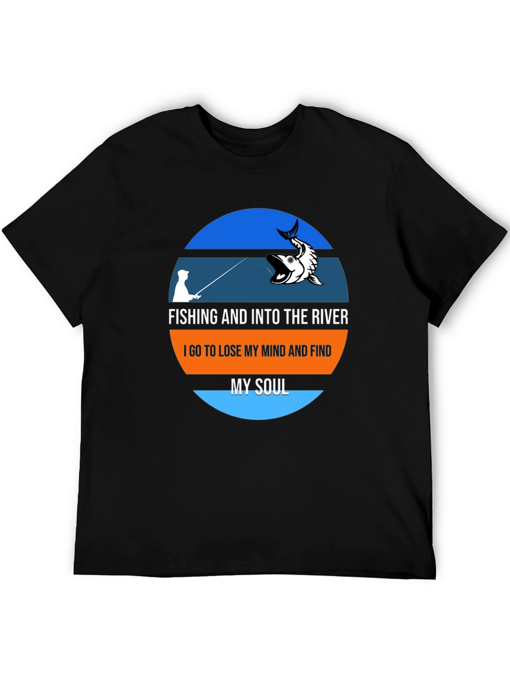 Fishing River Mind Soul Graphic T-Shirt