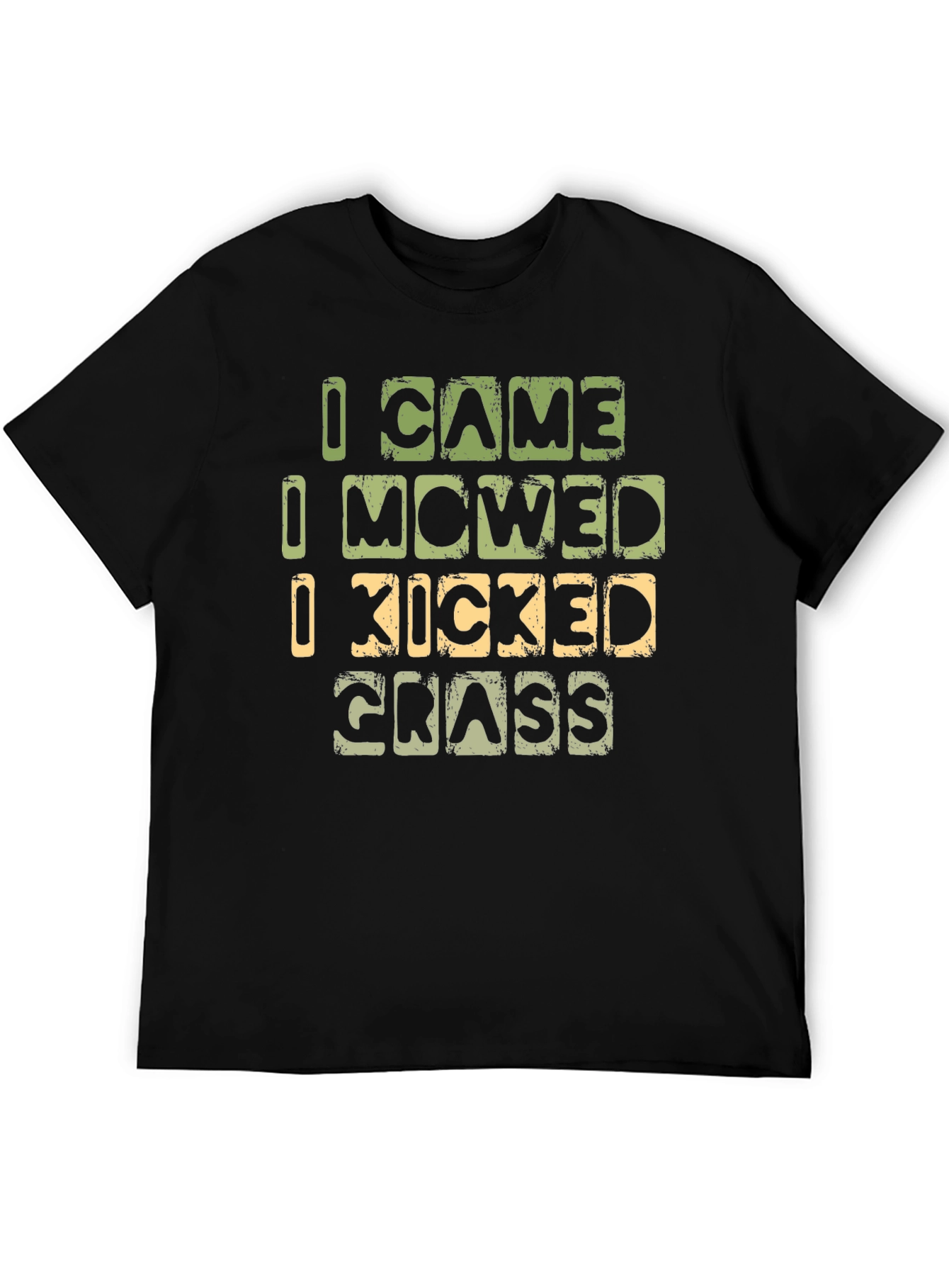 Funny I Came I Mowed I Kicked Grass Graphic T-Shirt