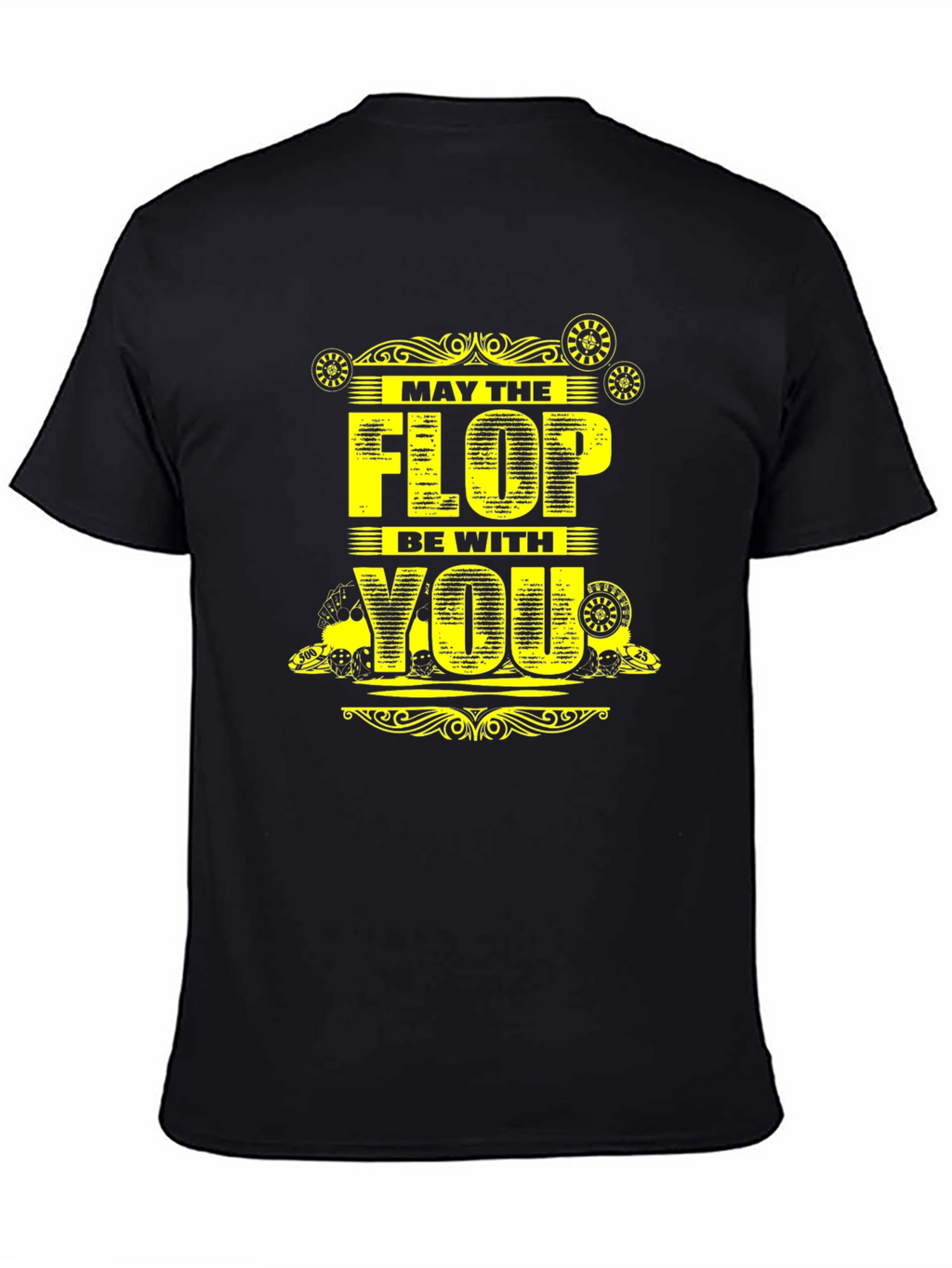 May the Flop Be With You T-Shirt