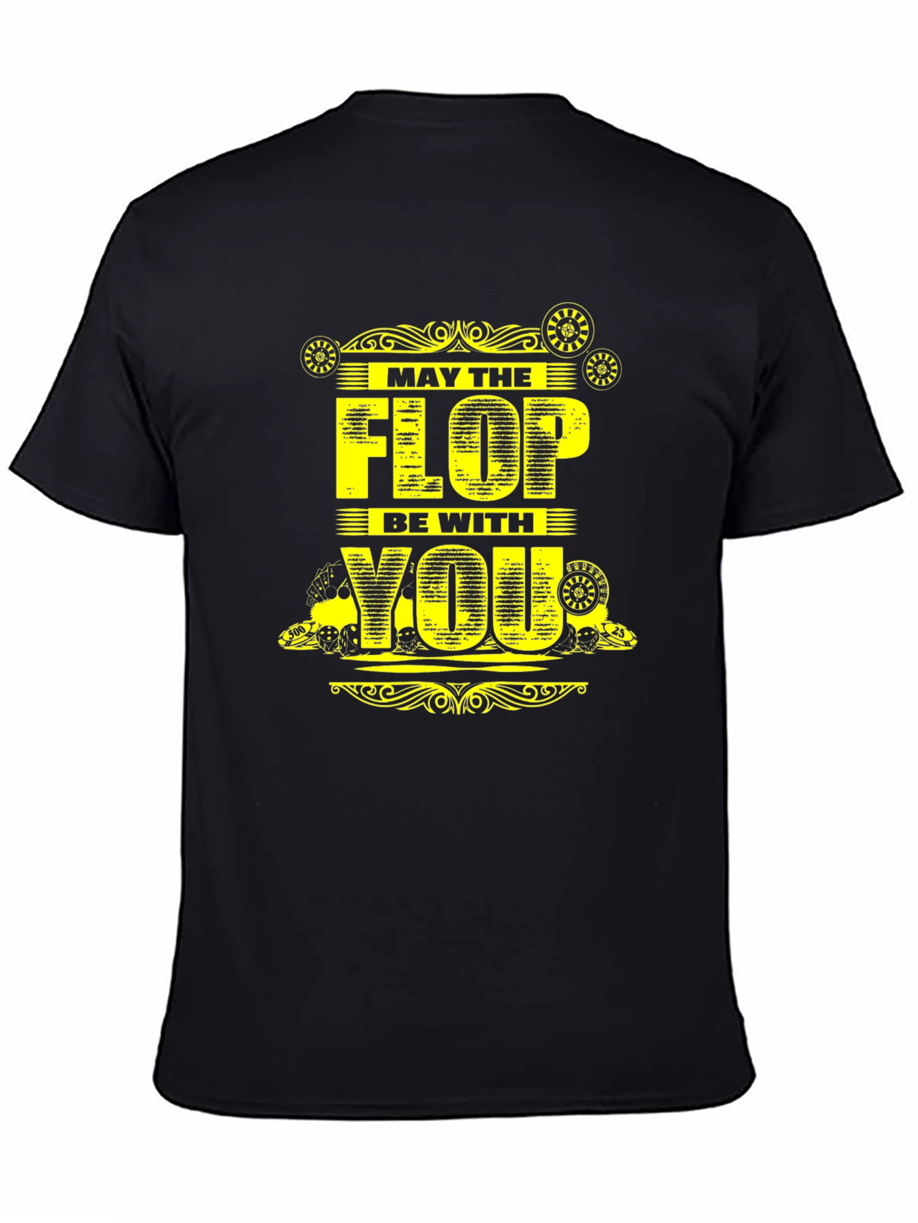 May the Flop Be With You T-Shirt