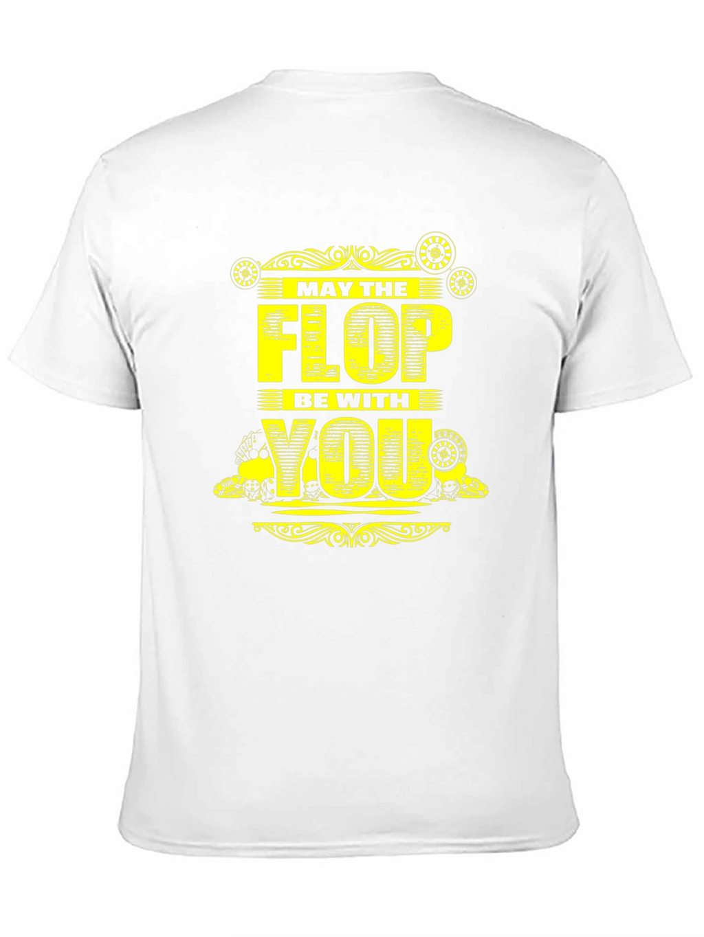 May the Flop Be With You T-Shirt
