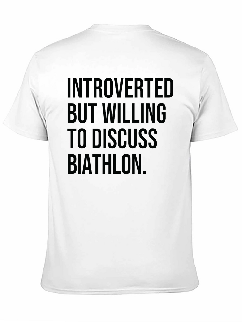 Introverted Biathlon T-Shirt - Humorous Athlete Tee