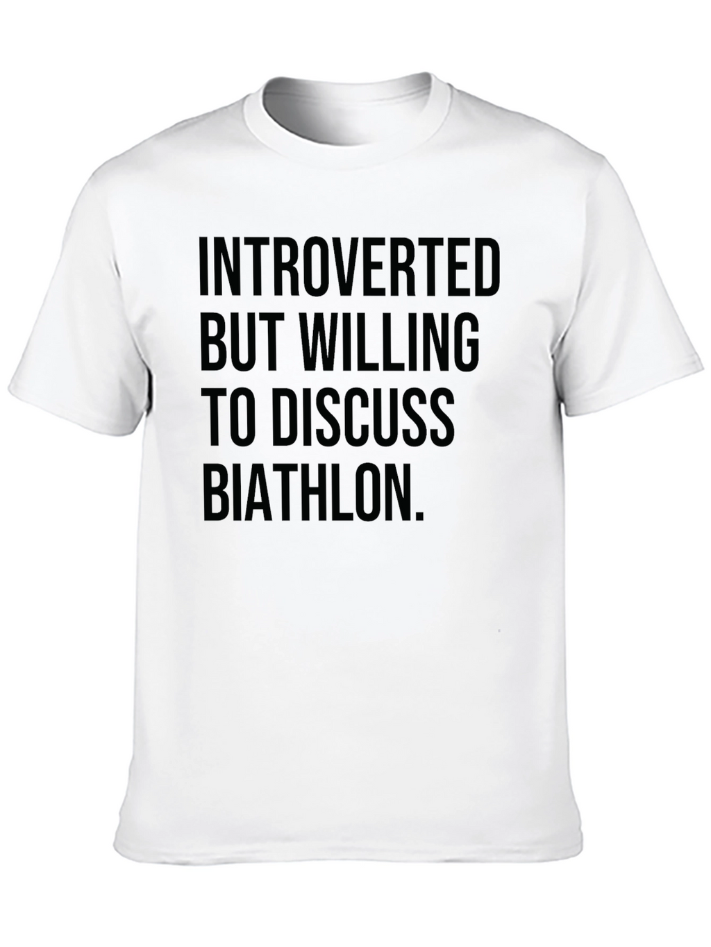 Introverted Biathlon T-Shirt - Humorous Athlete Tee