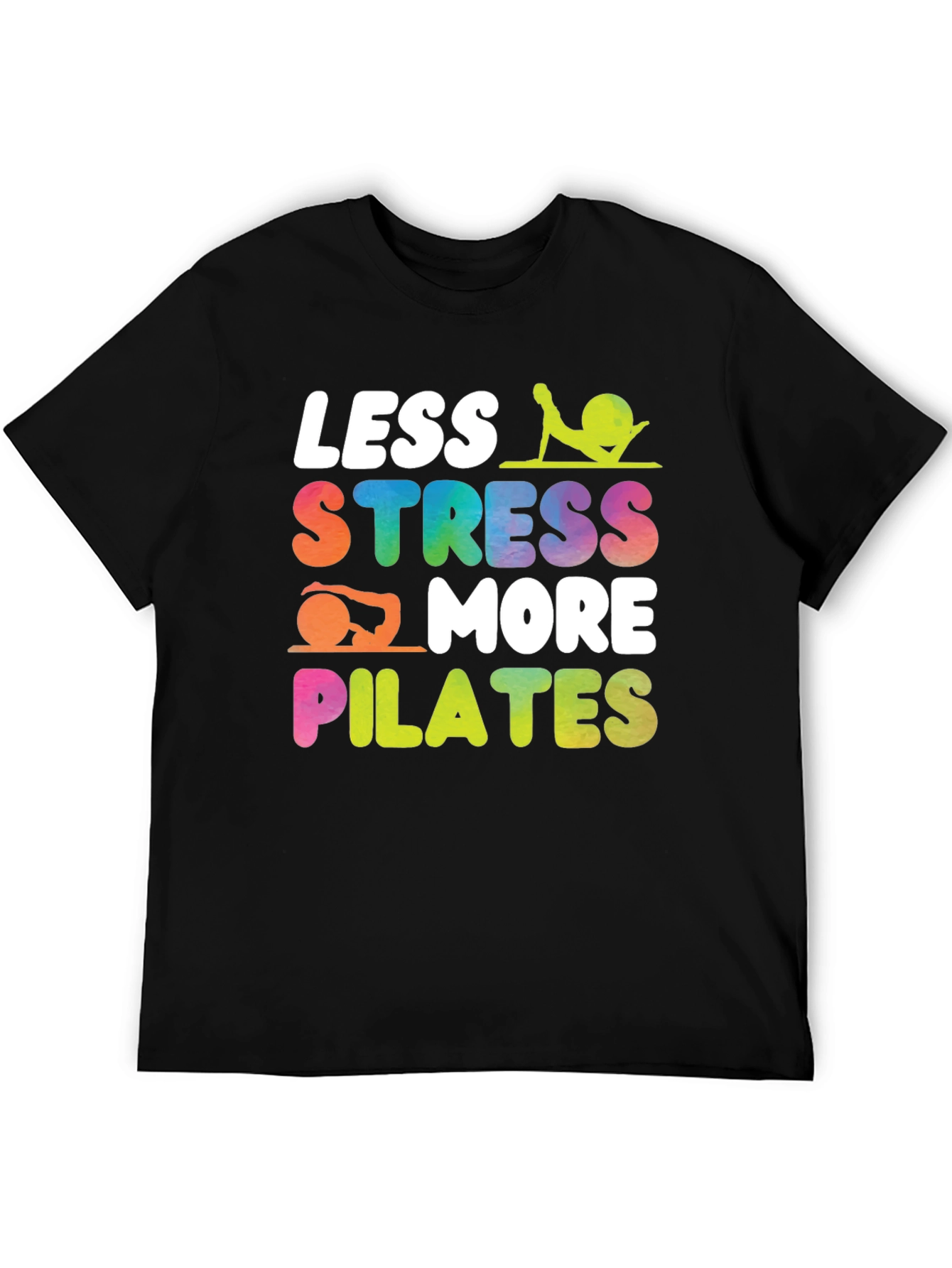 Less Stress More Pilates Graphic Tee
