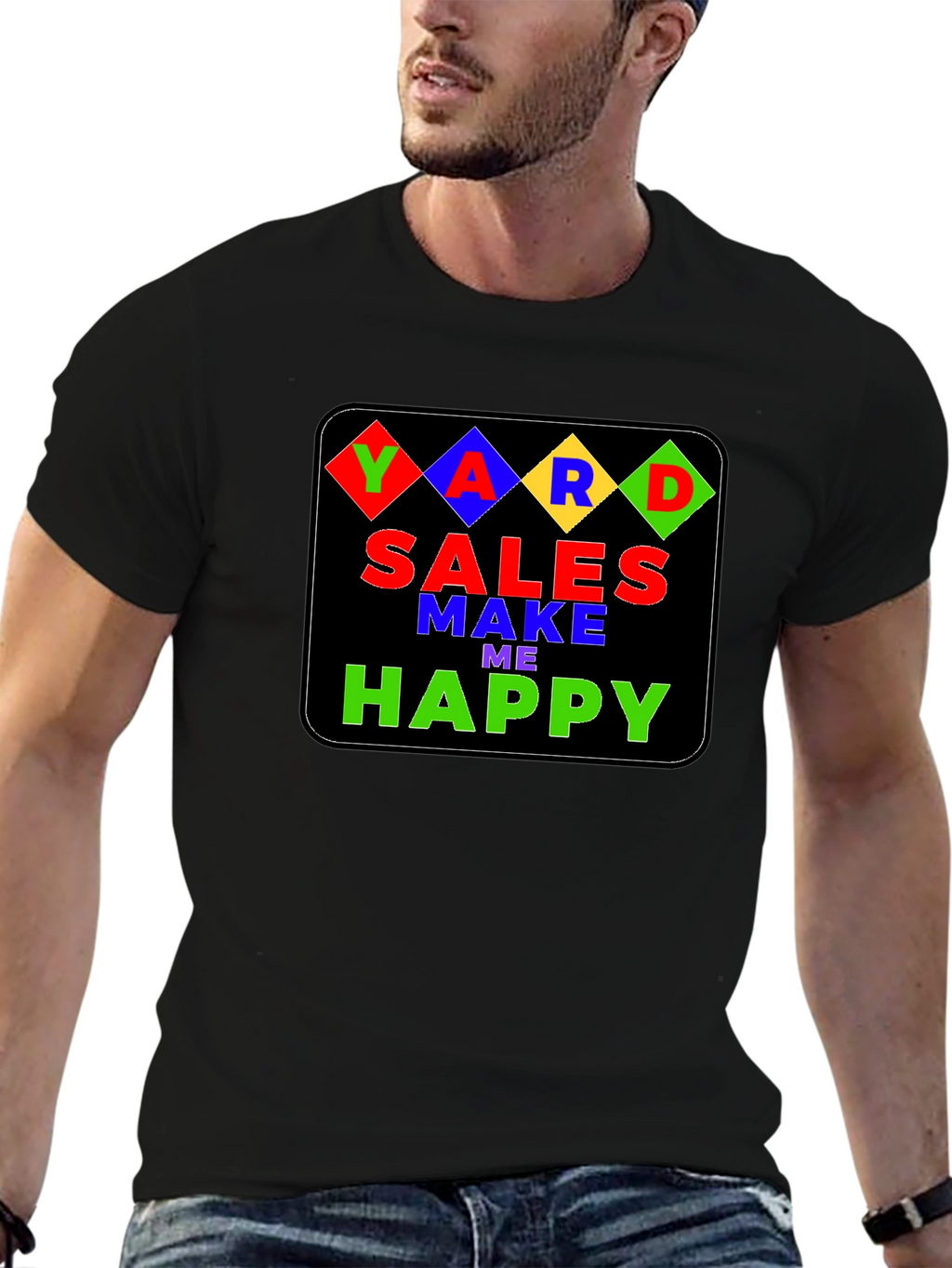 Yard Sales Make Me Happy T-Shirt