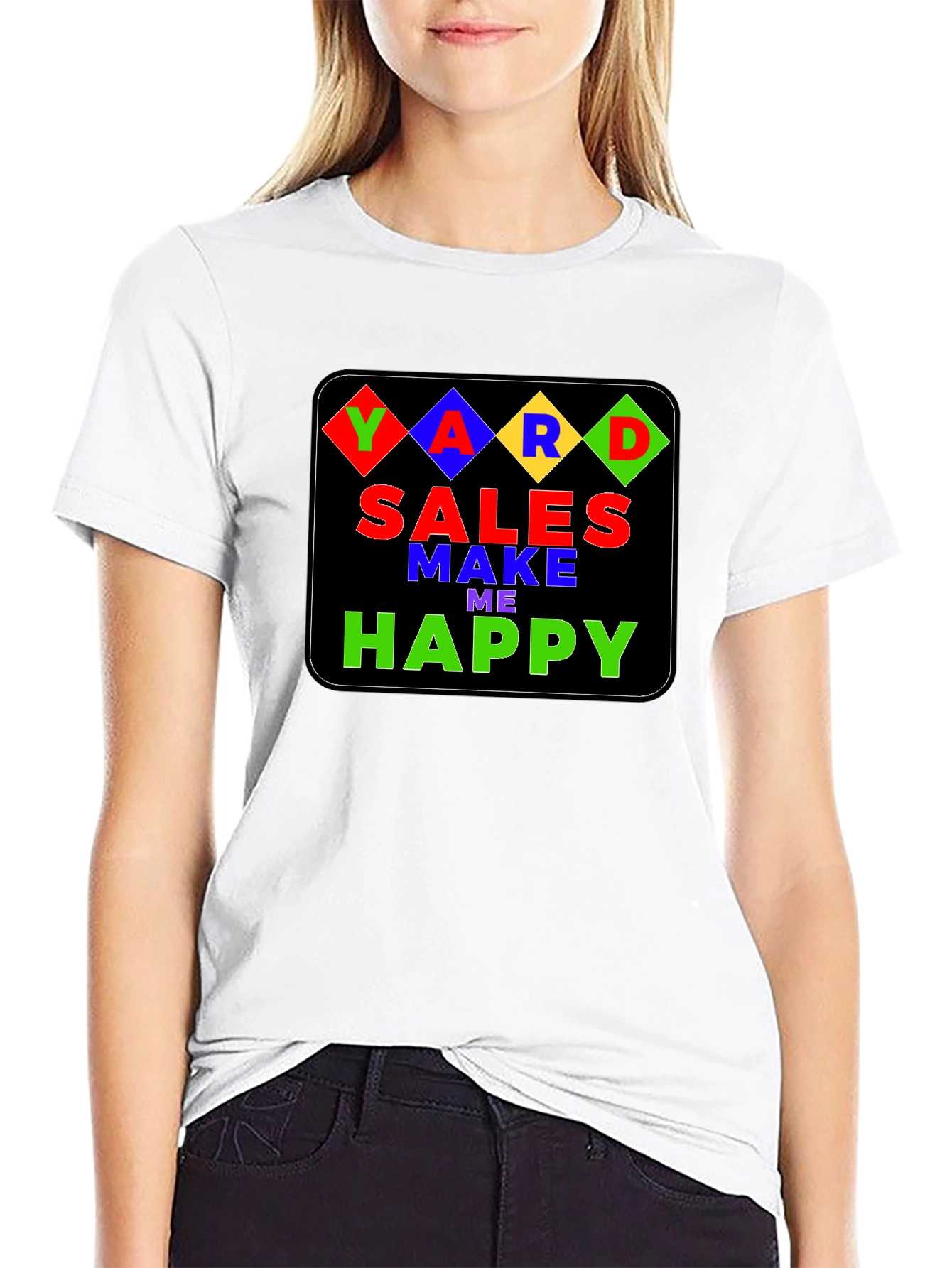 Yard Sales Make Me Happy T-Shirt