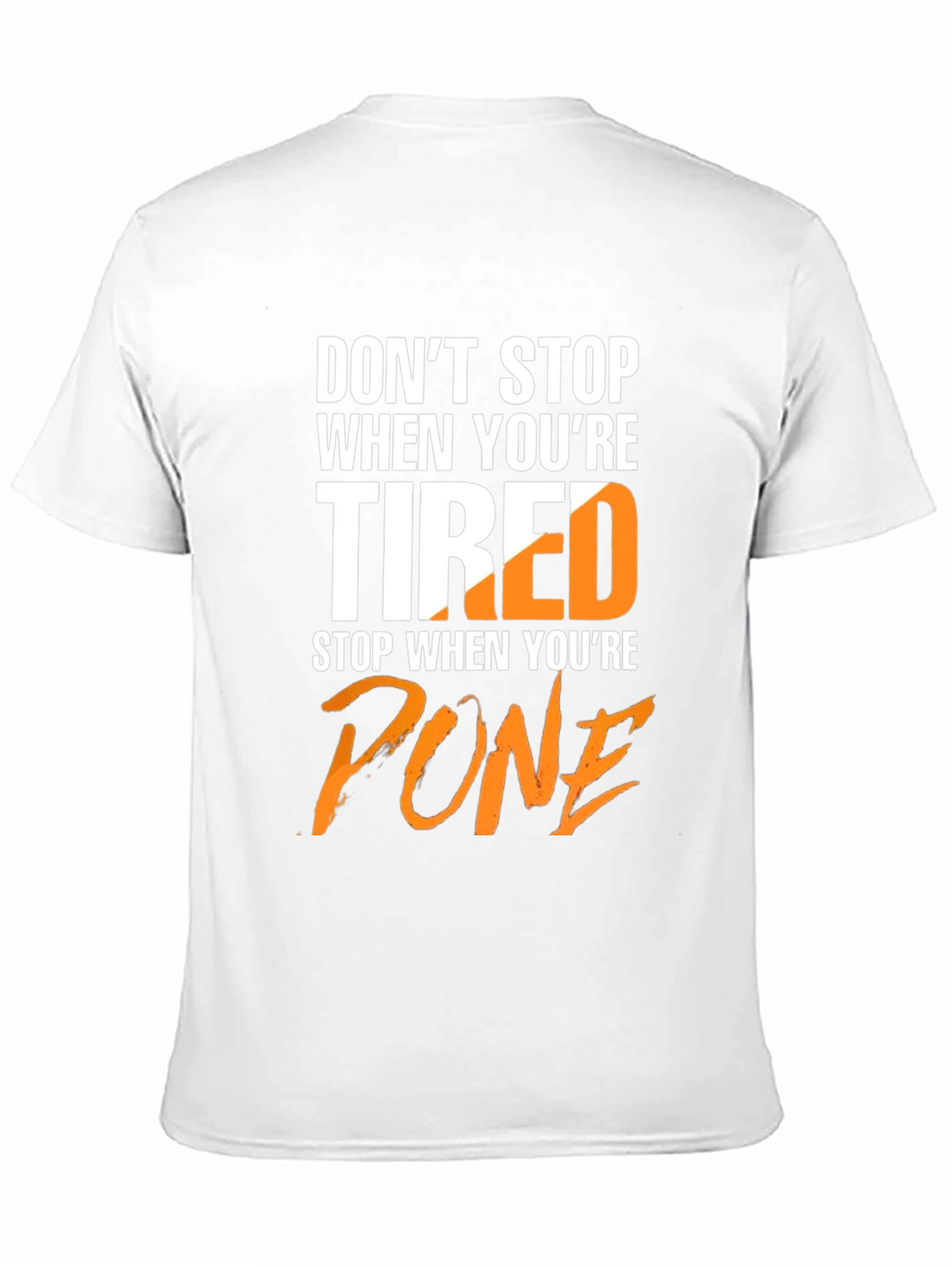 Motivational Done Graphic T-Shirt