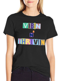 Vibin N Thrivin Graphic Tee - Trendy Design