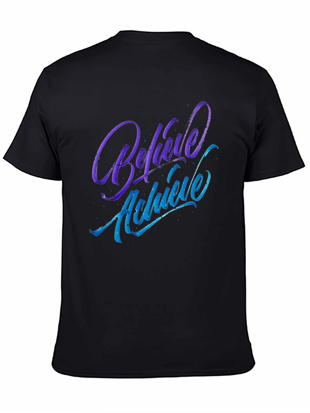 Believe Achieve Graphic Tee - Soft Cotton Blend