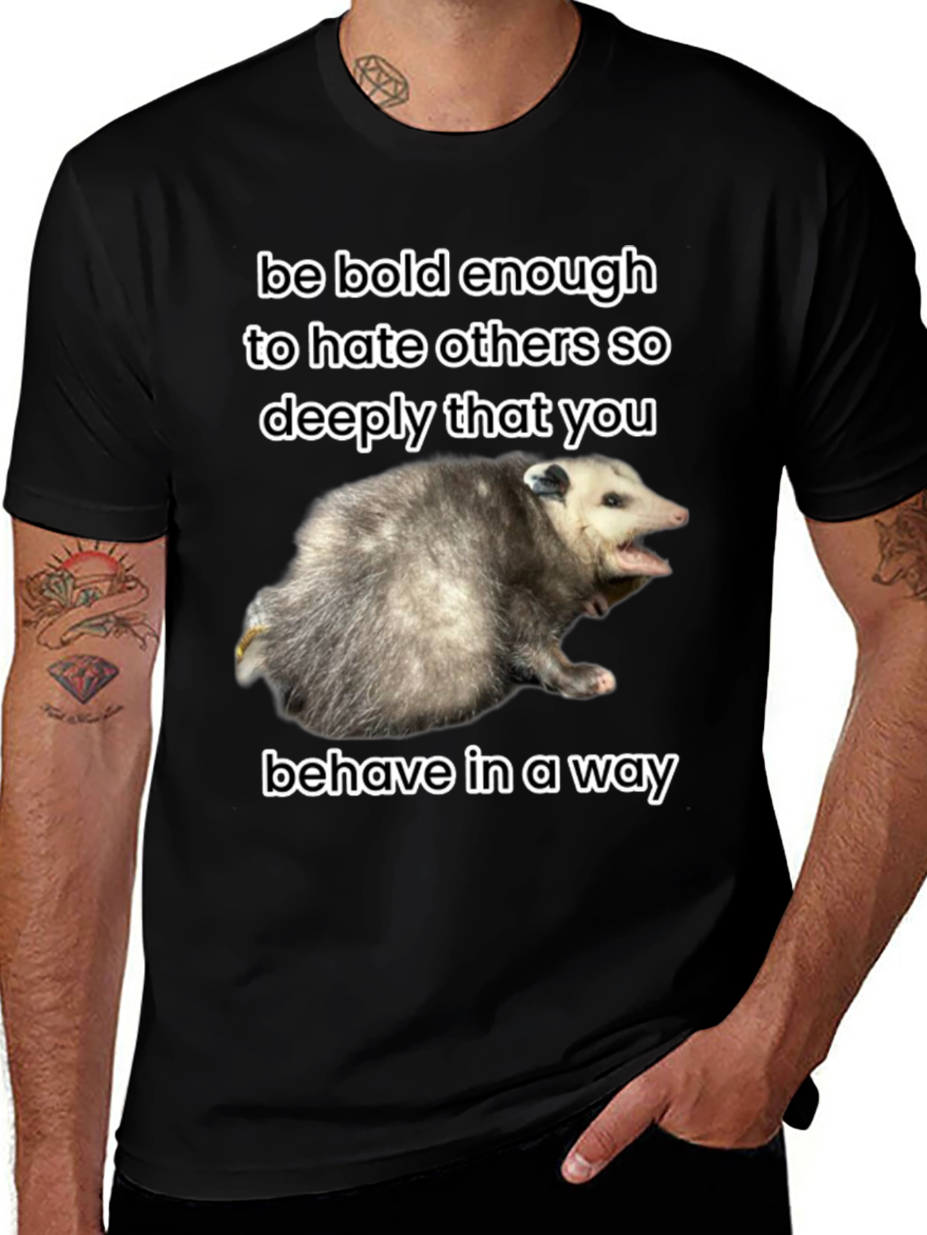Be Bold Opossum T-Shirt