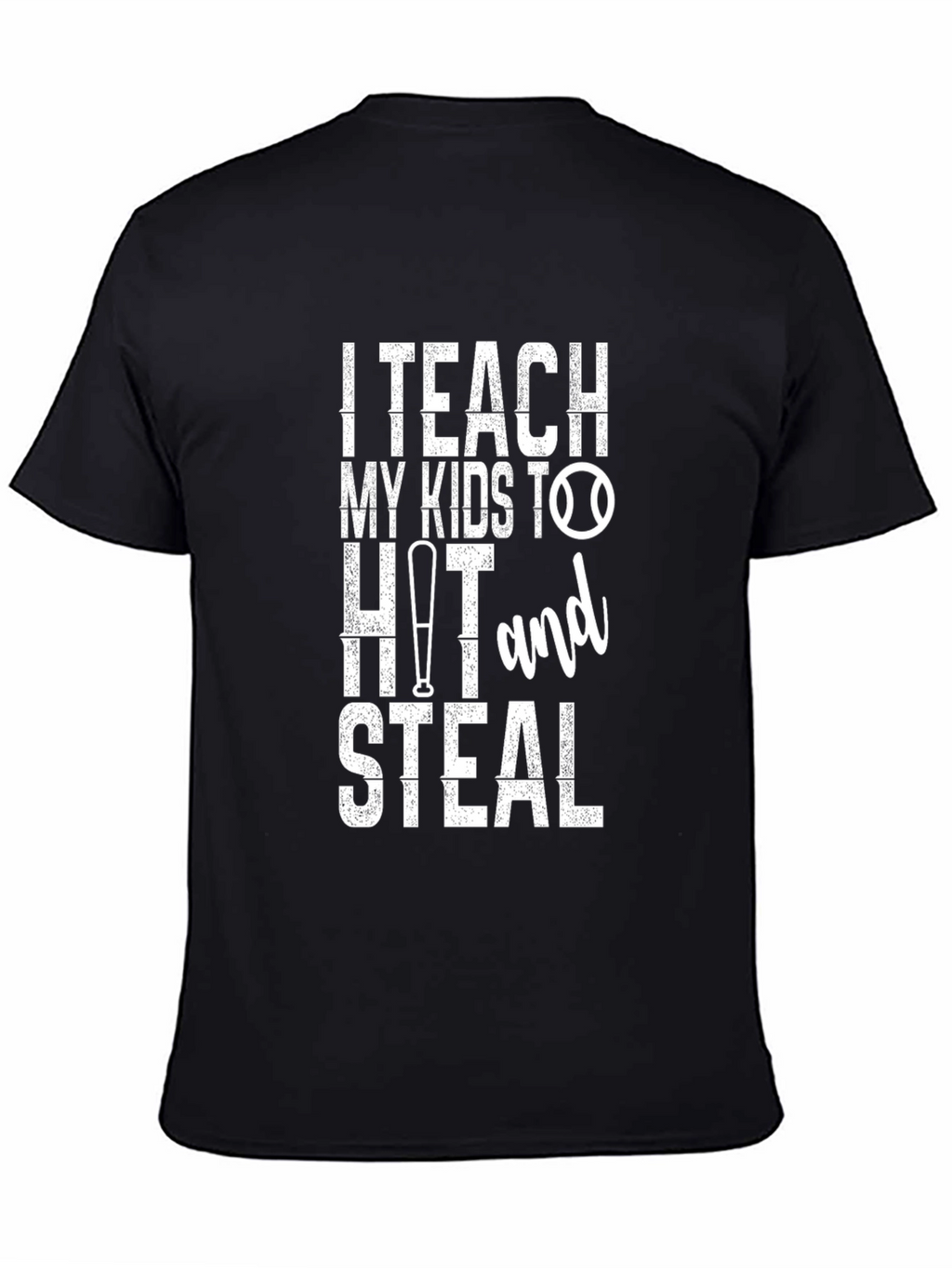 I Teach My Kids Baseball T-Shirt