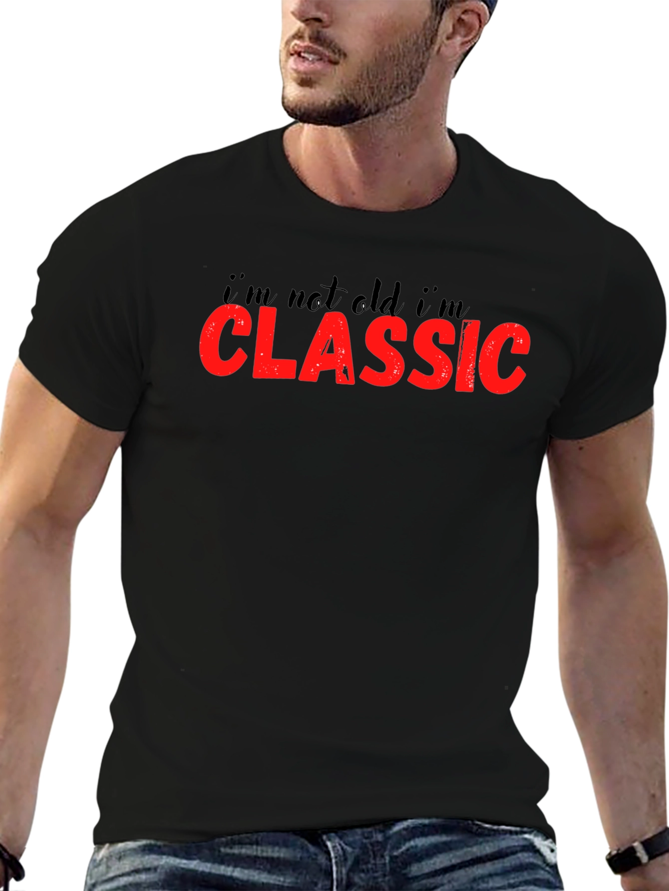 Im Not Old Im Classic T-Shirt