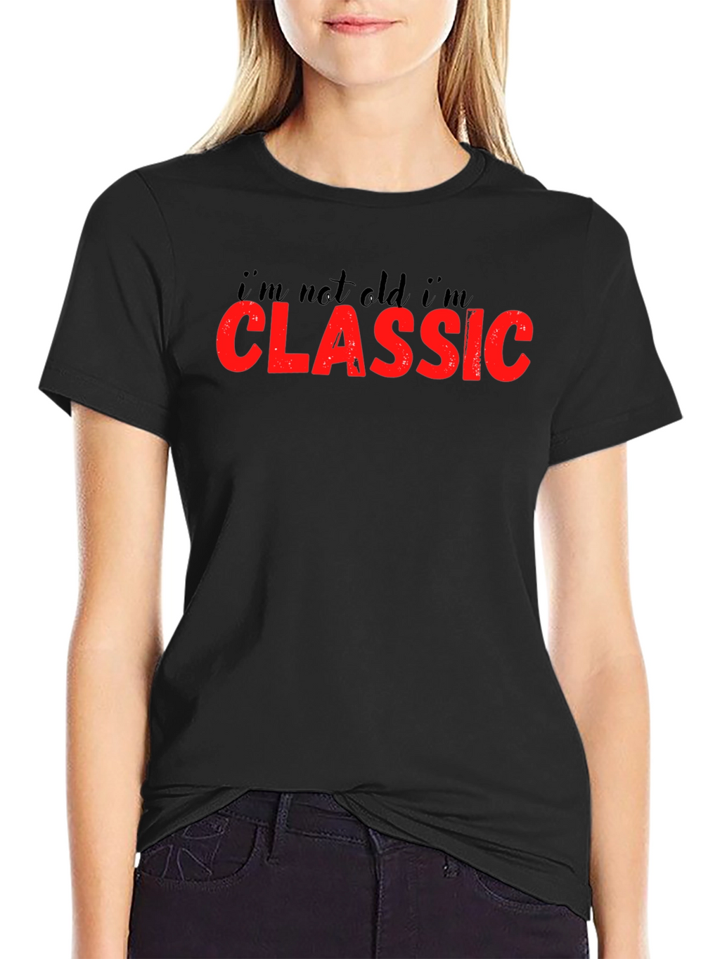 Im Not Old Im Classic T-Shirt