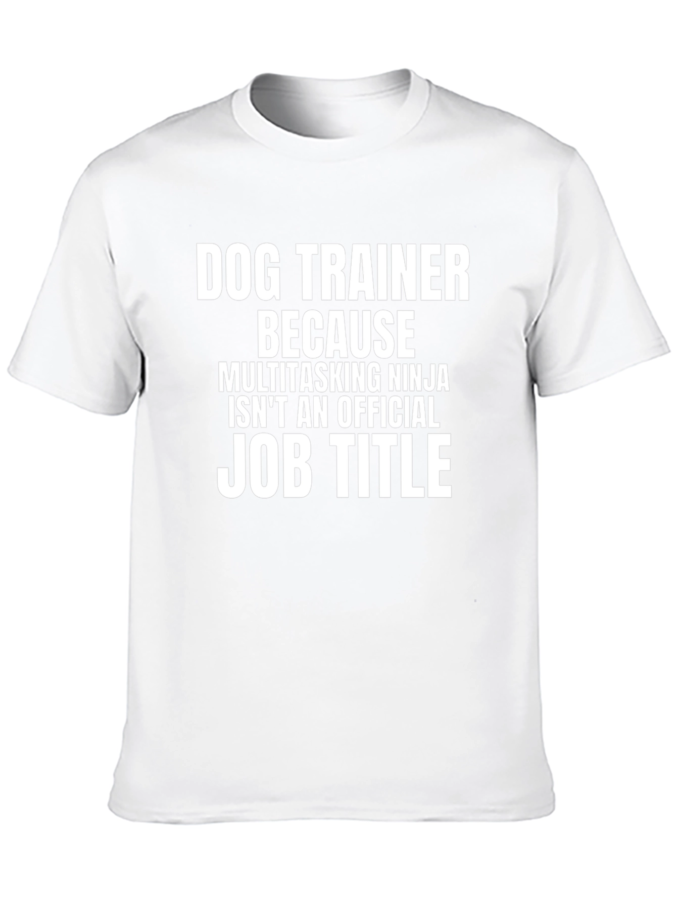 Funny Dog Trainer T-Shirt