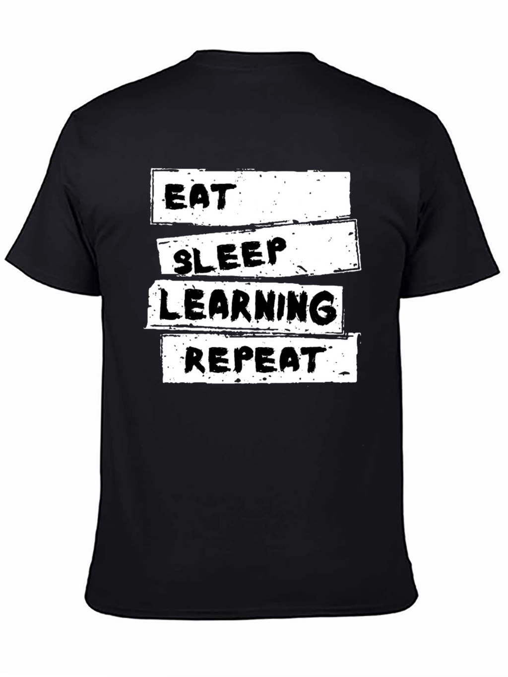 Eat Sleep Learning Repeat T-Shirt - Black