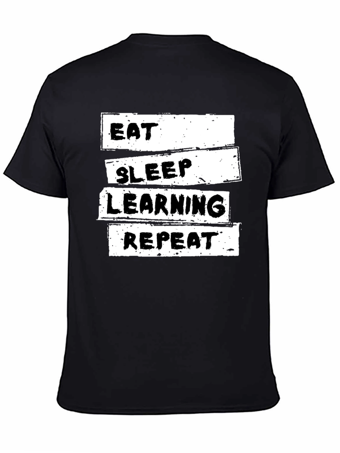 Eat Sleep Learning Repeat T-Shirt - Black