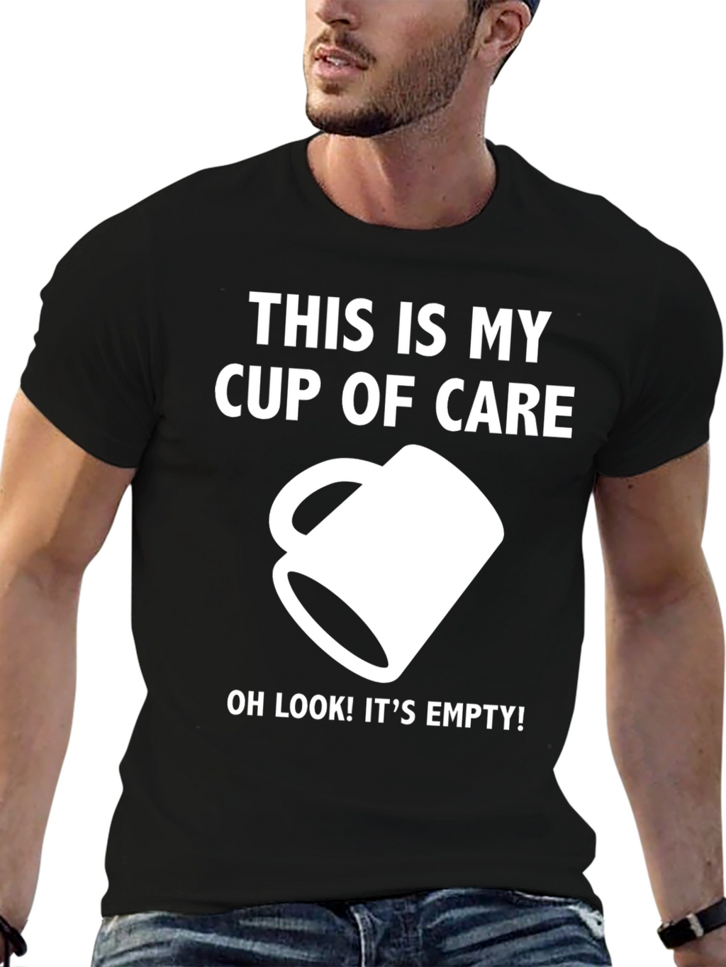 Funny Empty Cup of Care Graphic T-Shirt