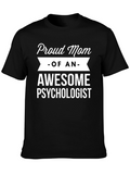 Proud Mom of an Awesome Psychologist T-Shirt