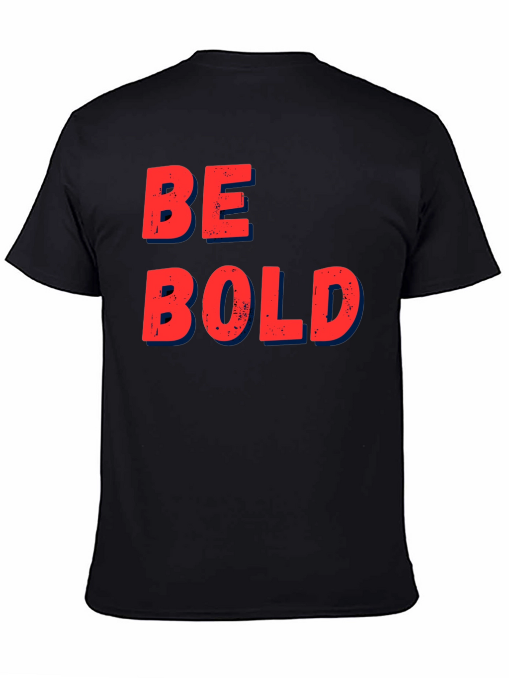 Be Bold Graphic T-Shirt - Casual Black Tee
