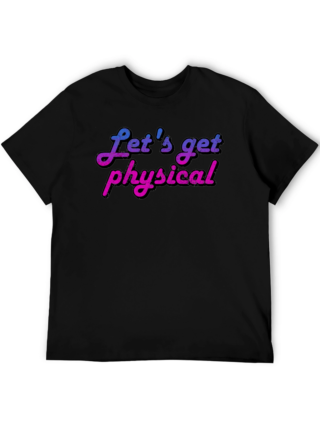 Lets Get Physical T-Shirt - Retro Fitness Tee