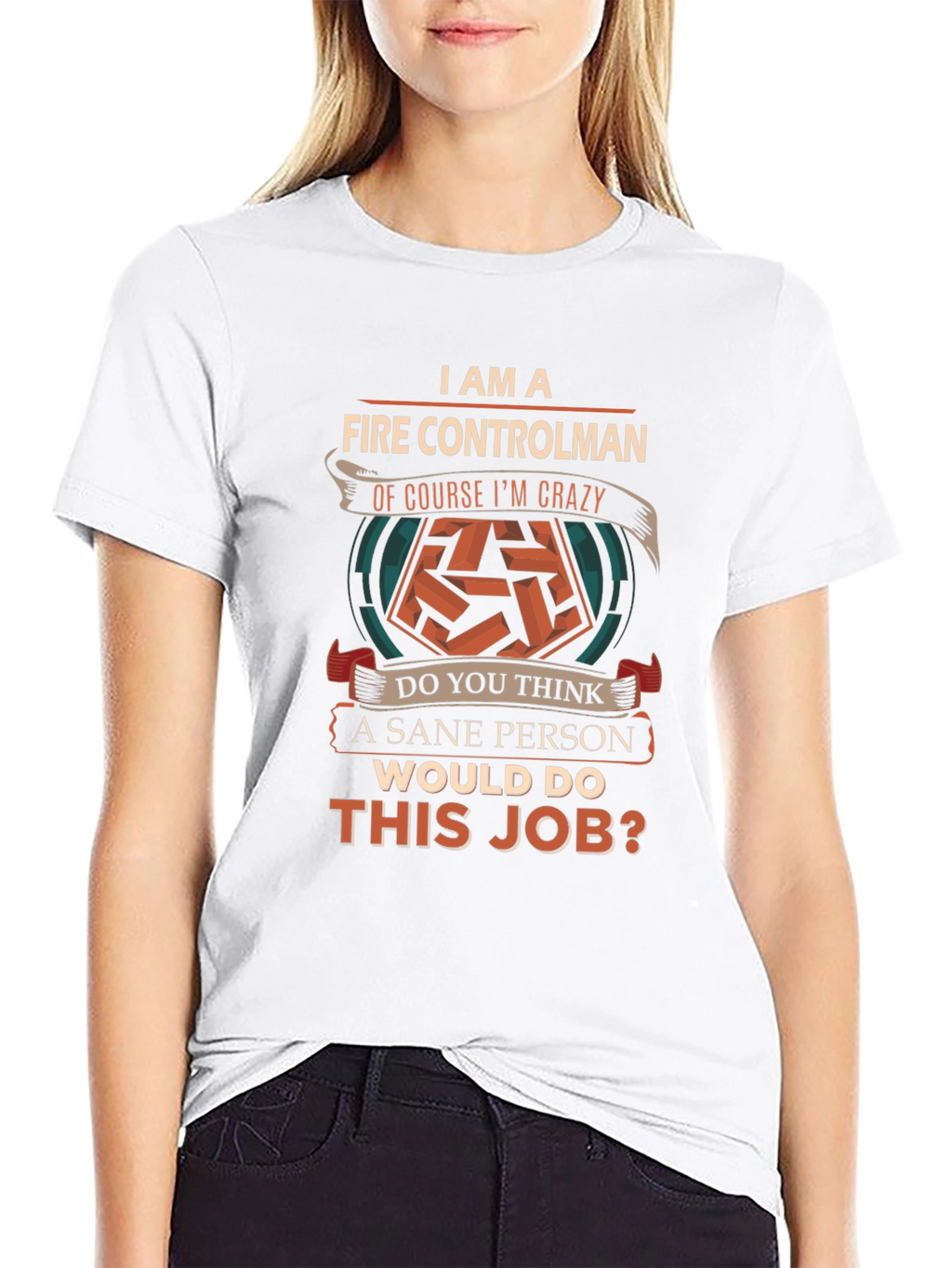 Fire Controlman Crazy Job T-Shirt