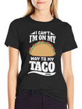 Im On My Way To My Taco Graphic Tee
