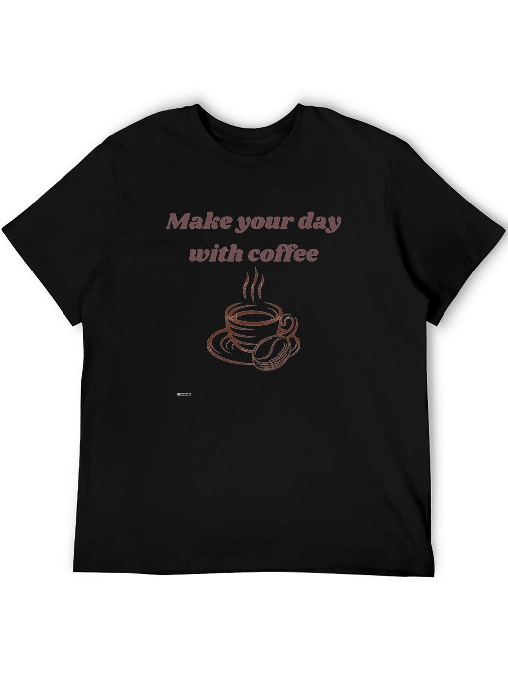 Coffee Lover T-Shirt - Make Your Day