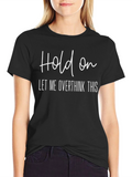 Overthinker T-Shirt - Funny Sarcastic Tee