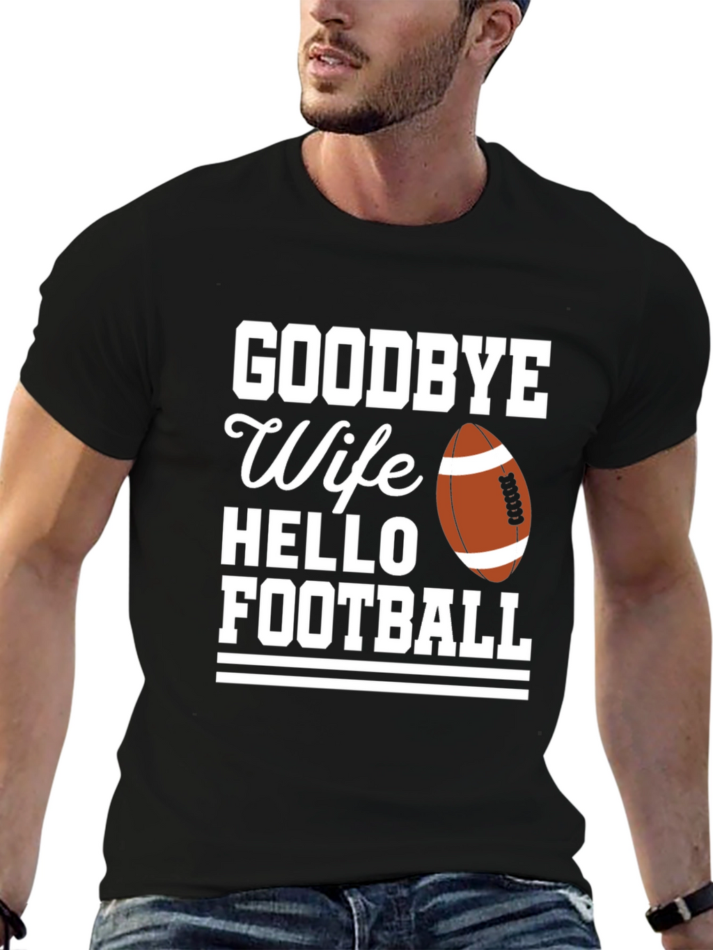 Goodbye Wife Hello Football Graphic Tee