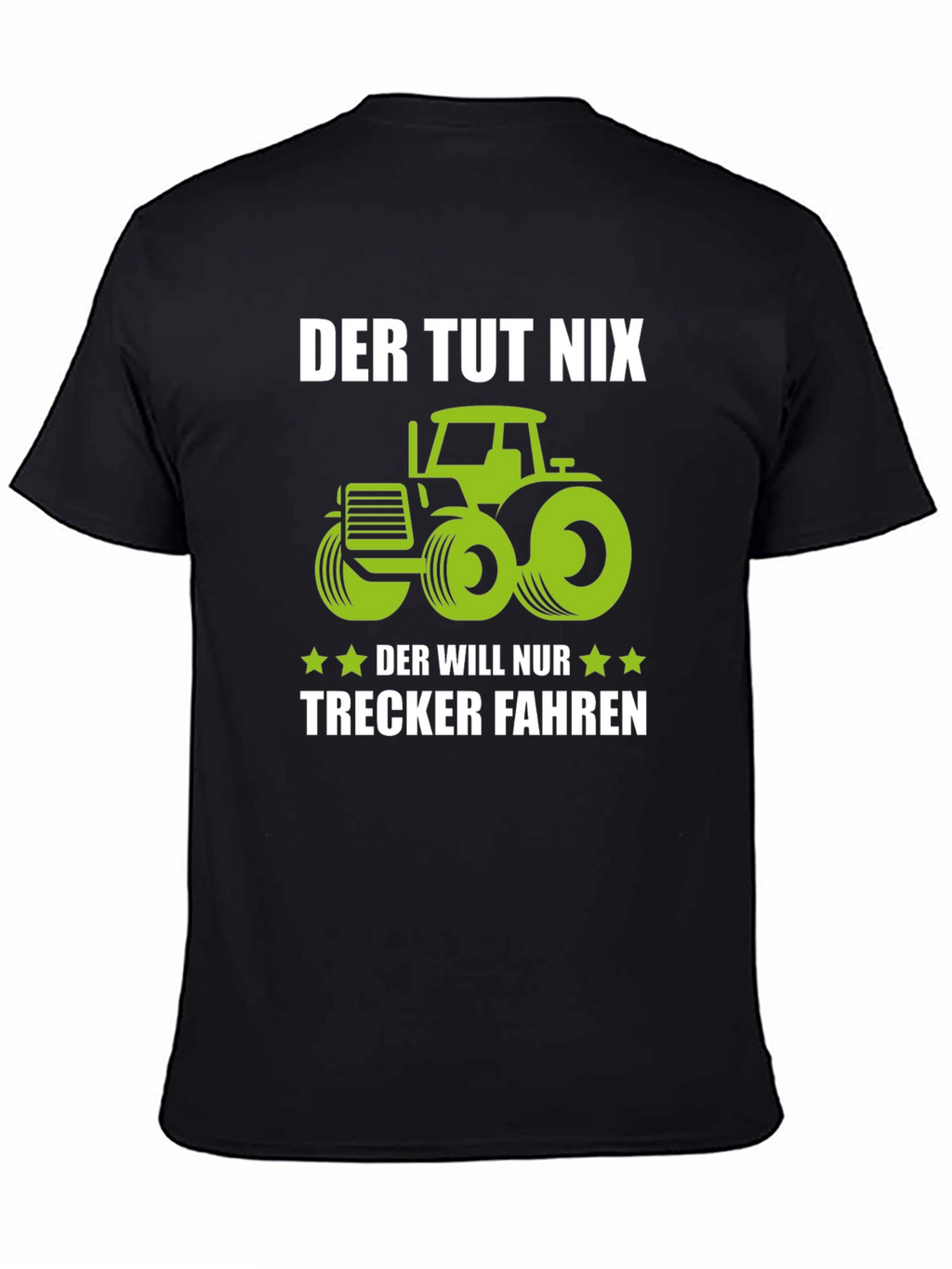 Der Tut Nix Trecker Fahren T-Shirt