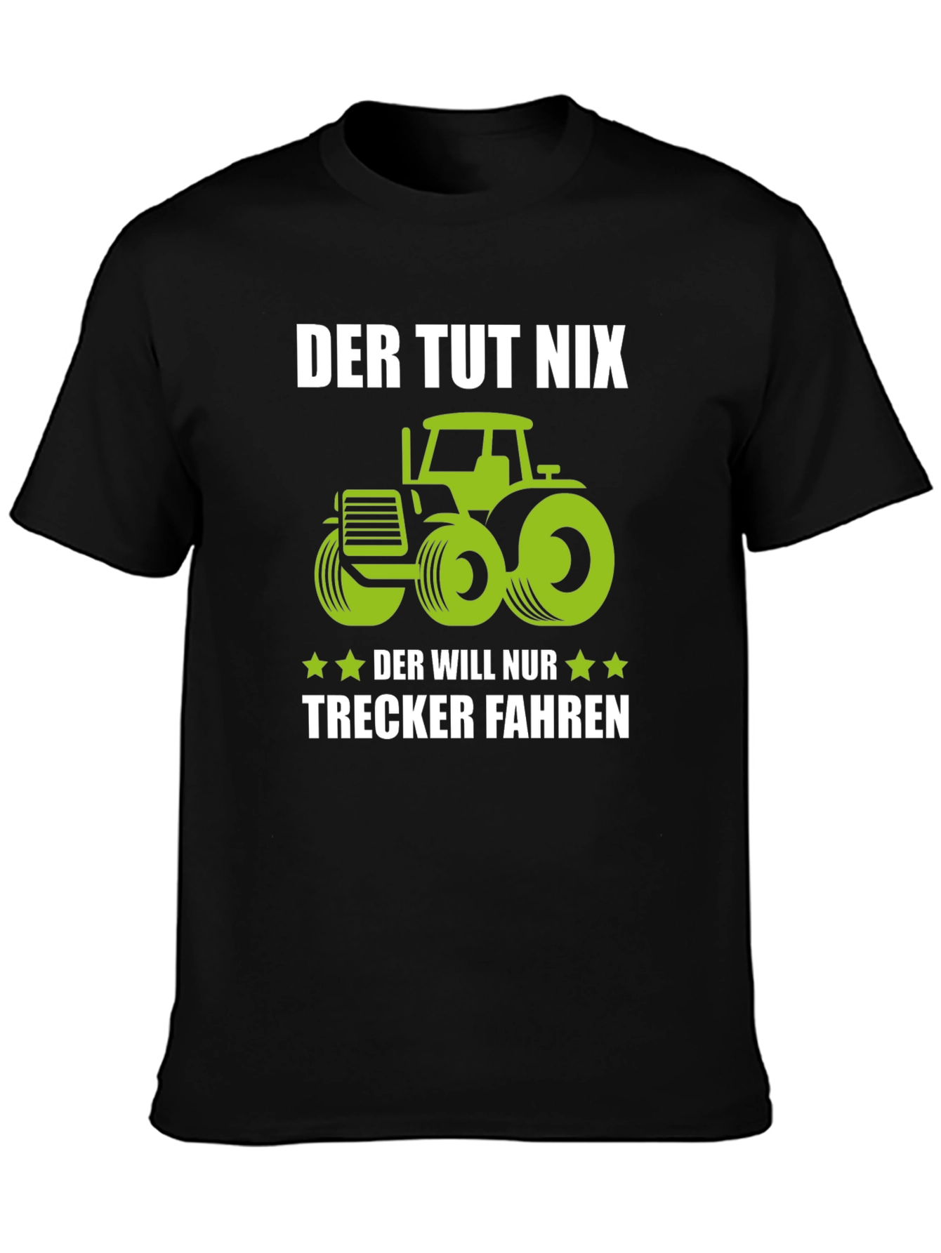 Der Tut Nix Trecker Fahren T-Shirt