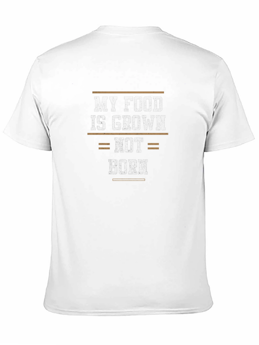 My Food is Grown Not Born Graphic Tee