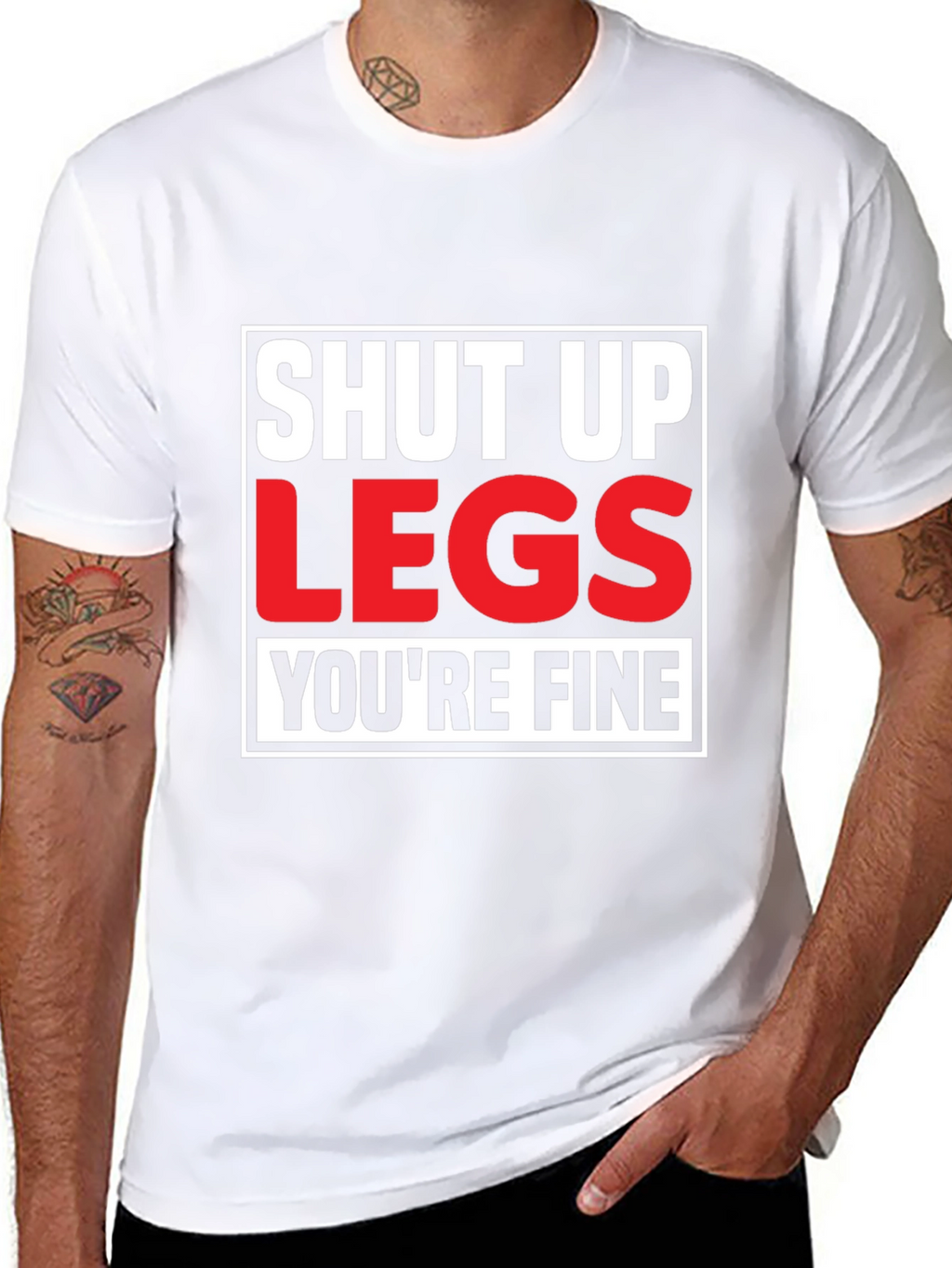 Shut Up Legs T-Shirt - Mens Fitness Motivation Tee