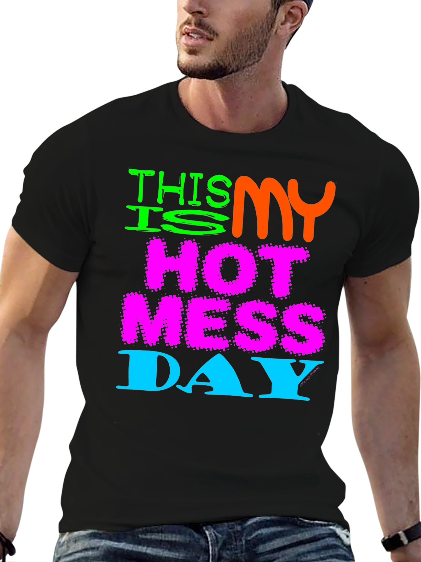 Hot Mess Day Tee - Funny Graphic T-Shirt