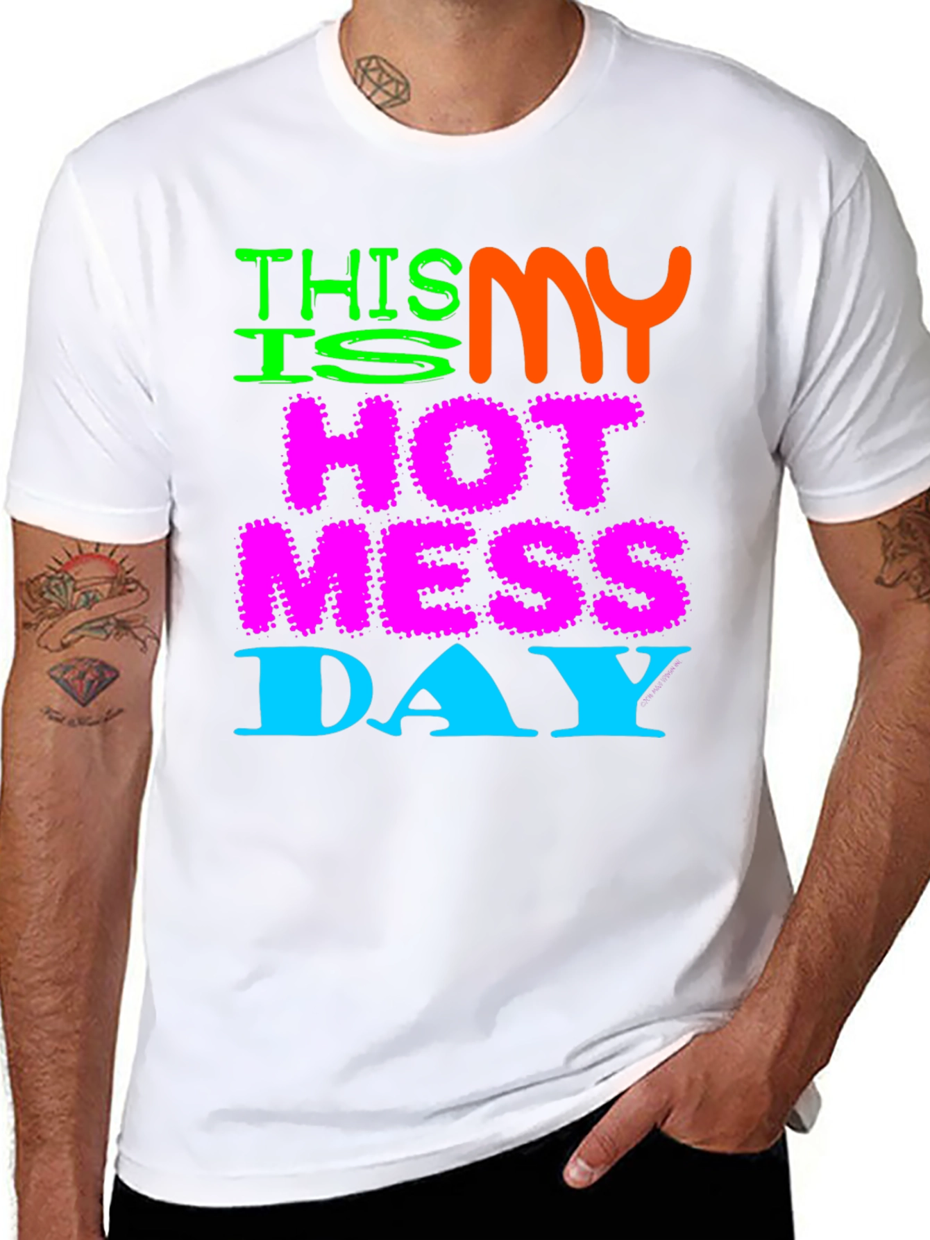 Hot Mess Day Tee - Funny Graphic T-Shirt
