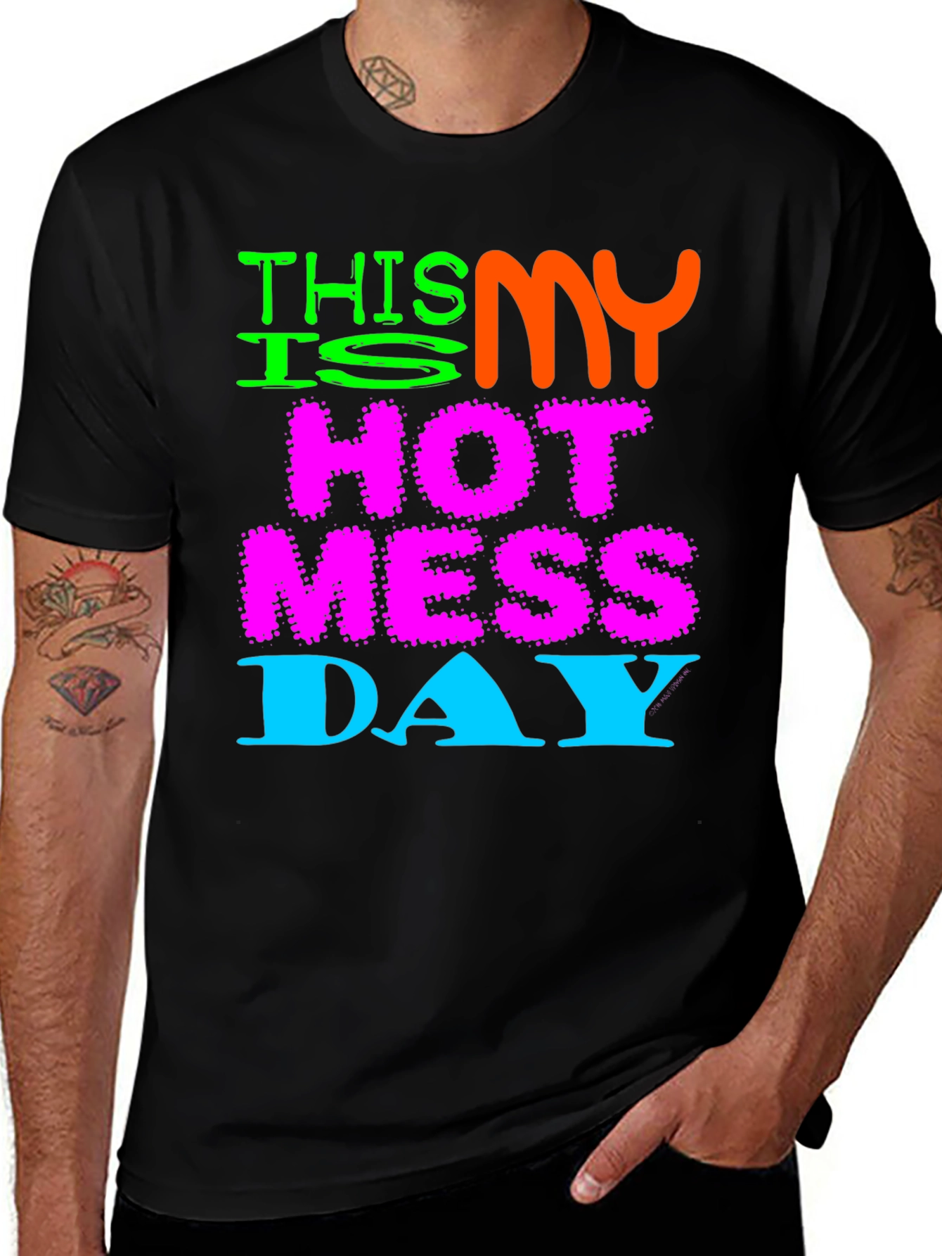 Hot Mess Day Tee - Funny Graphic T-Shirt