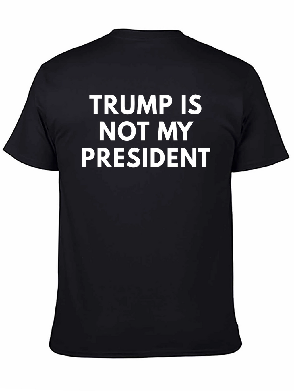 Trump Is Not My President Graphic Tee