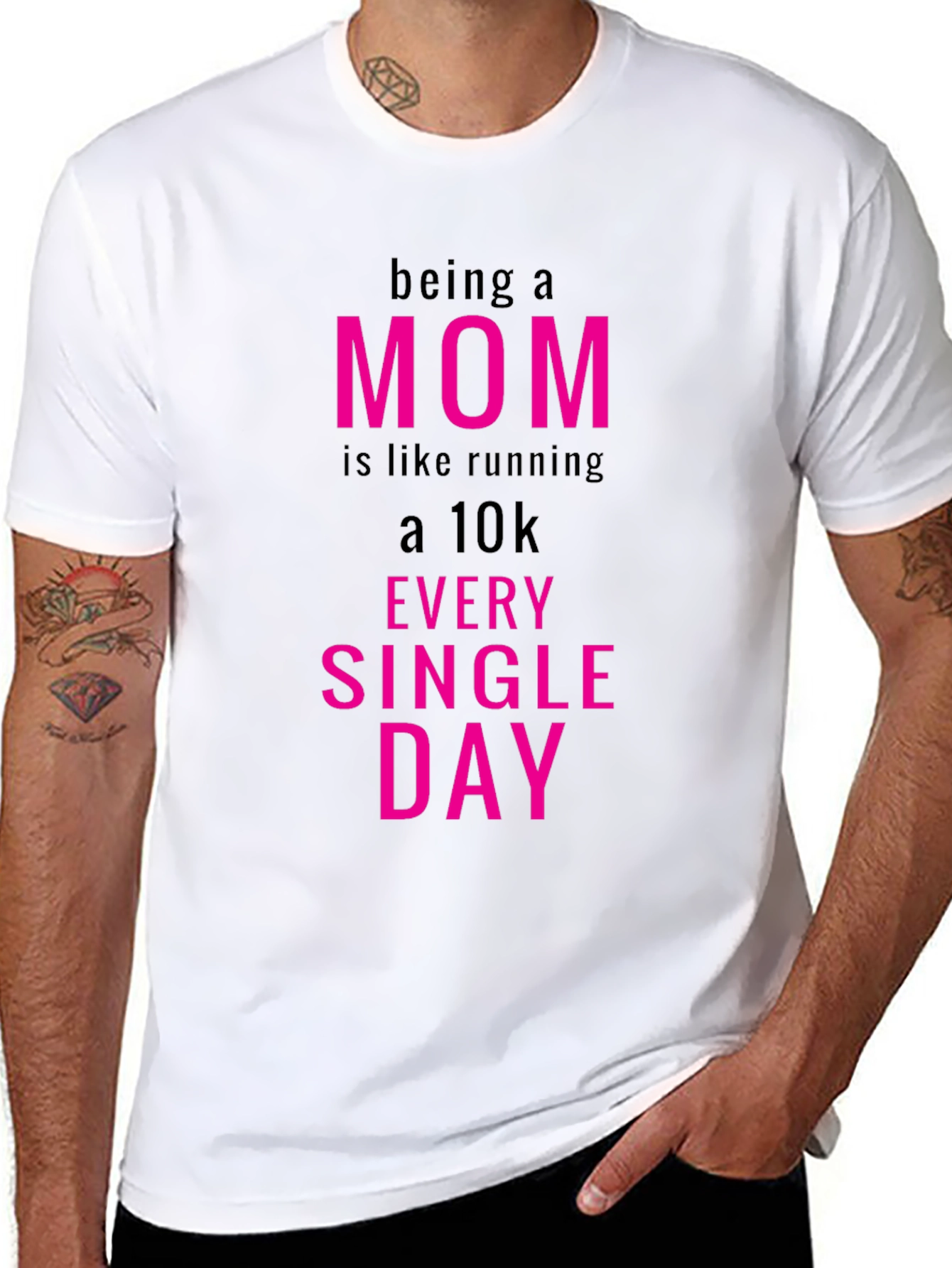Being a Mom T-Shirt - Running a 10k Everyday
