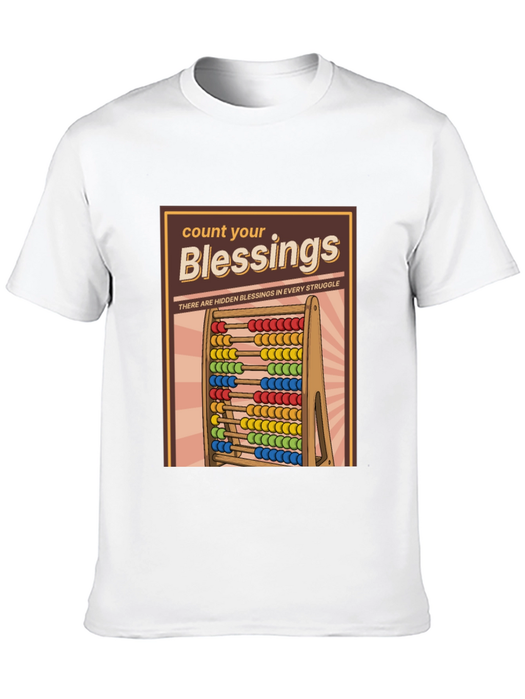 Count Your Blessings T-Shirt - Hidden Blessings in Struggle