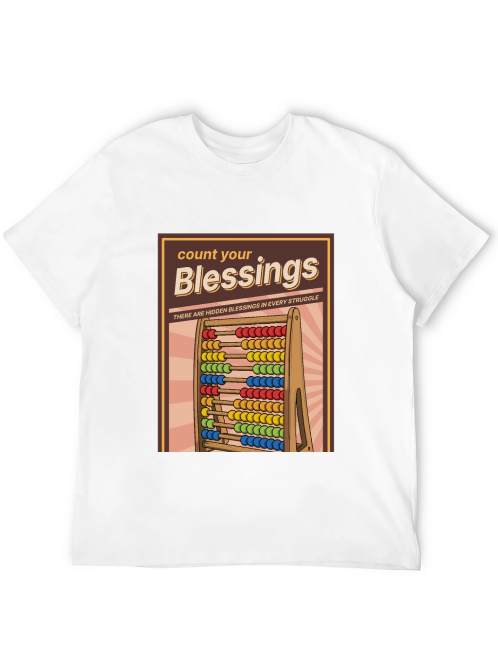 Count Your Blessings T-Shirt - Hidden Blessings in Struggle