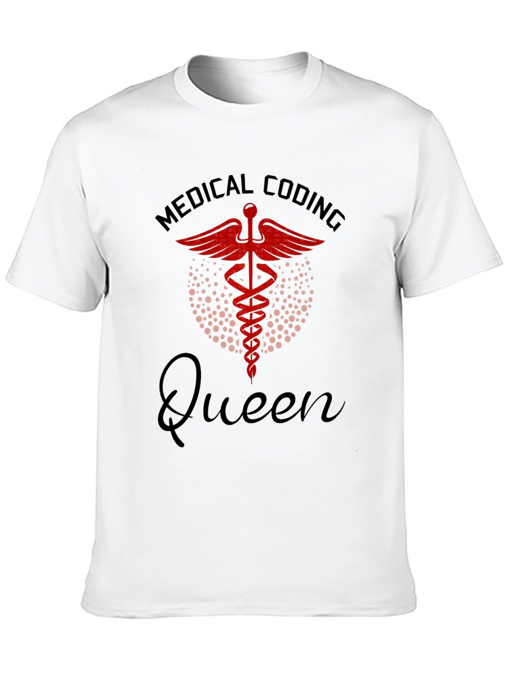 Medical Coding Queen T-Shirt