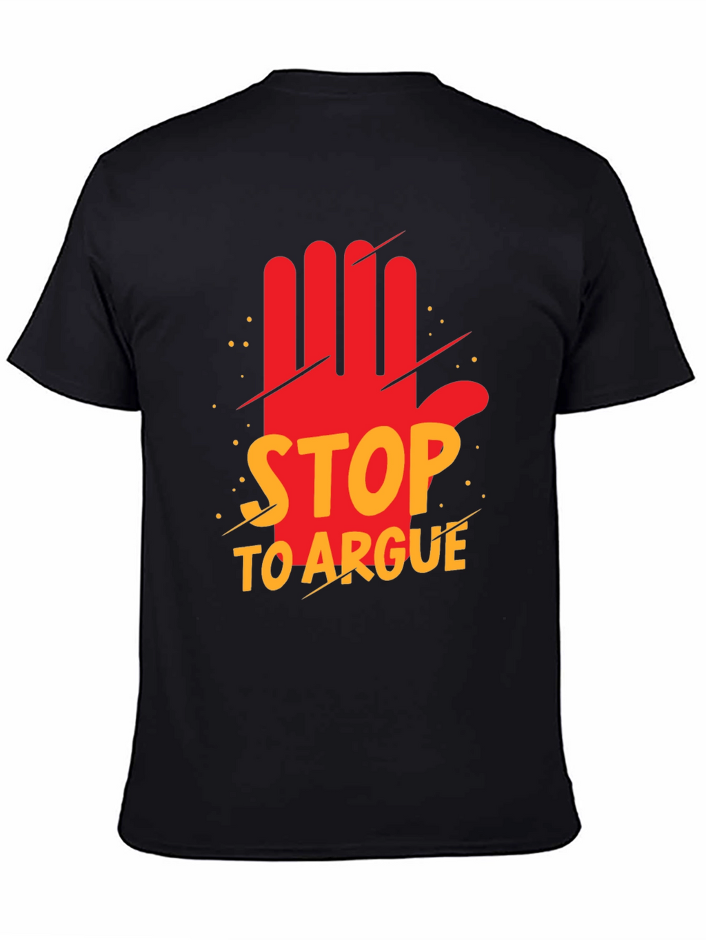 Stop to Argue Graphic Tee - Black