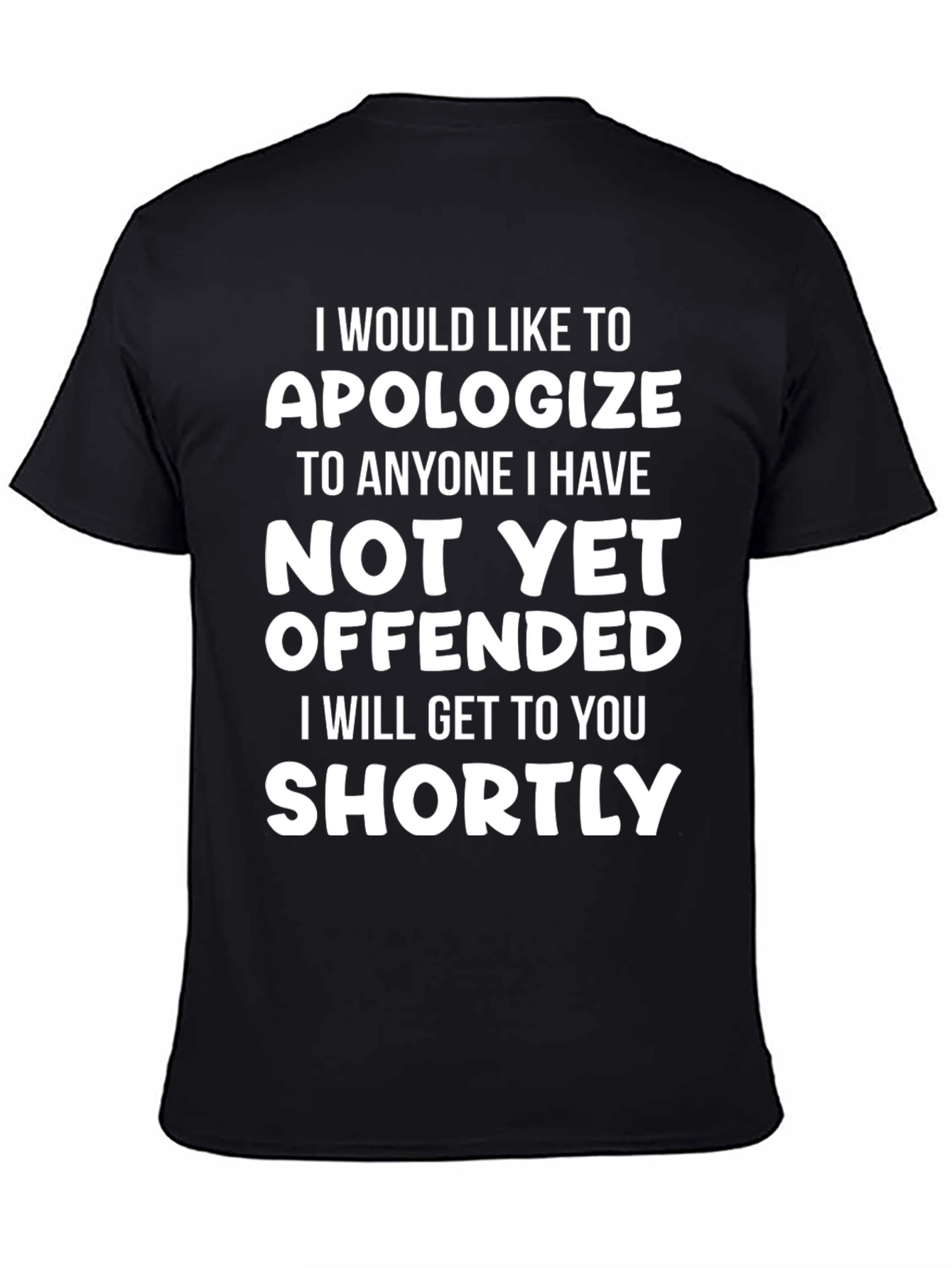 Apology Statement T-Shirt