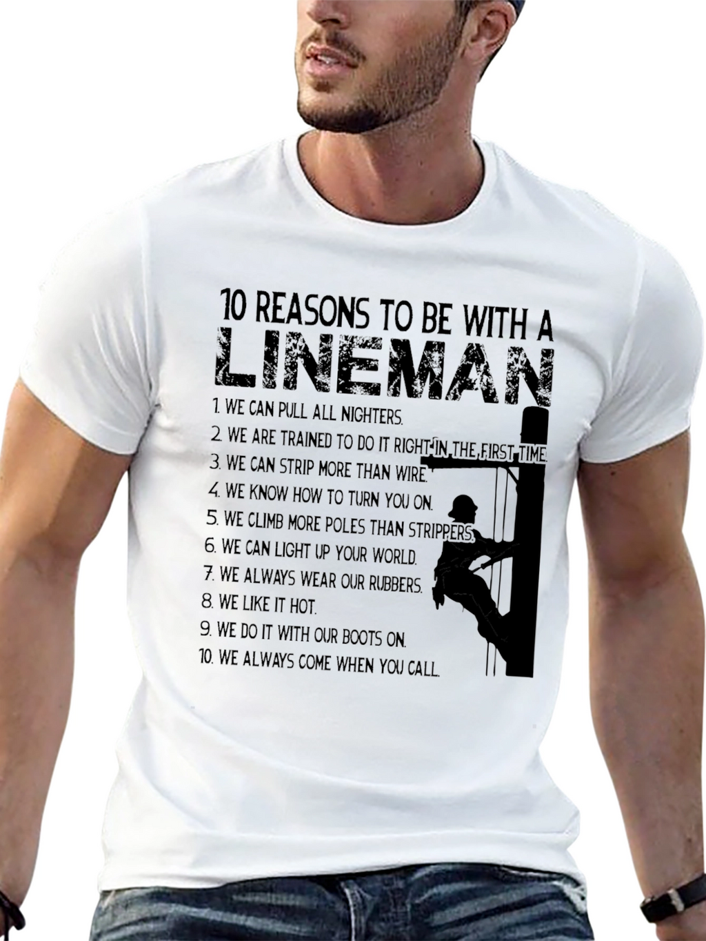 Lineman Reasons T-Shirt: Funny Electrician Tee