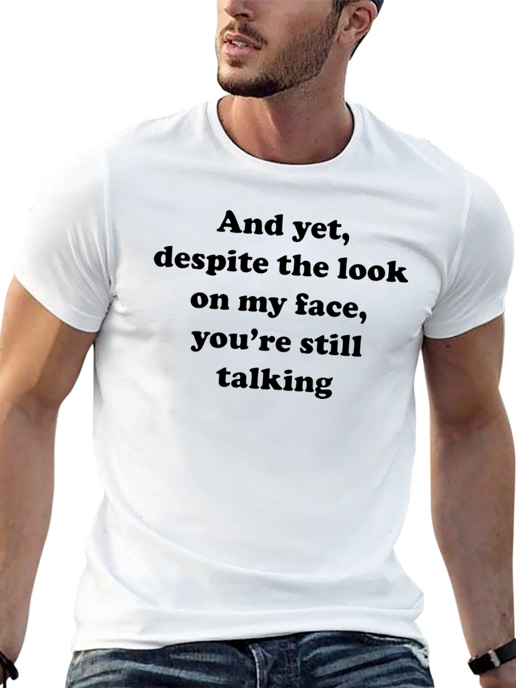 Funny Sarcastic Statement Black T-Shirt