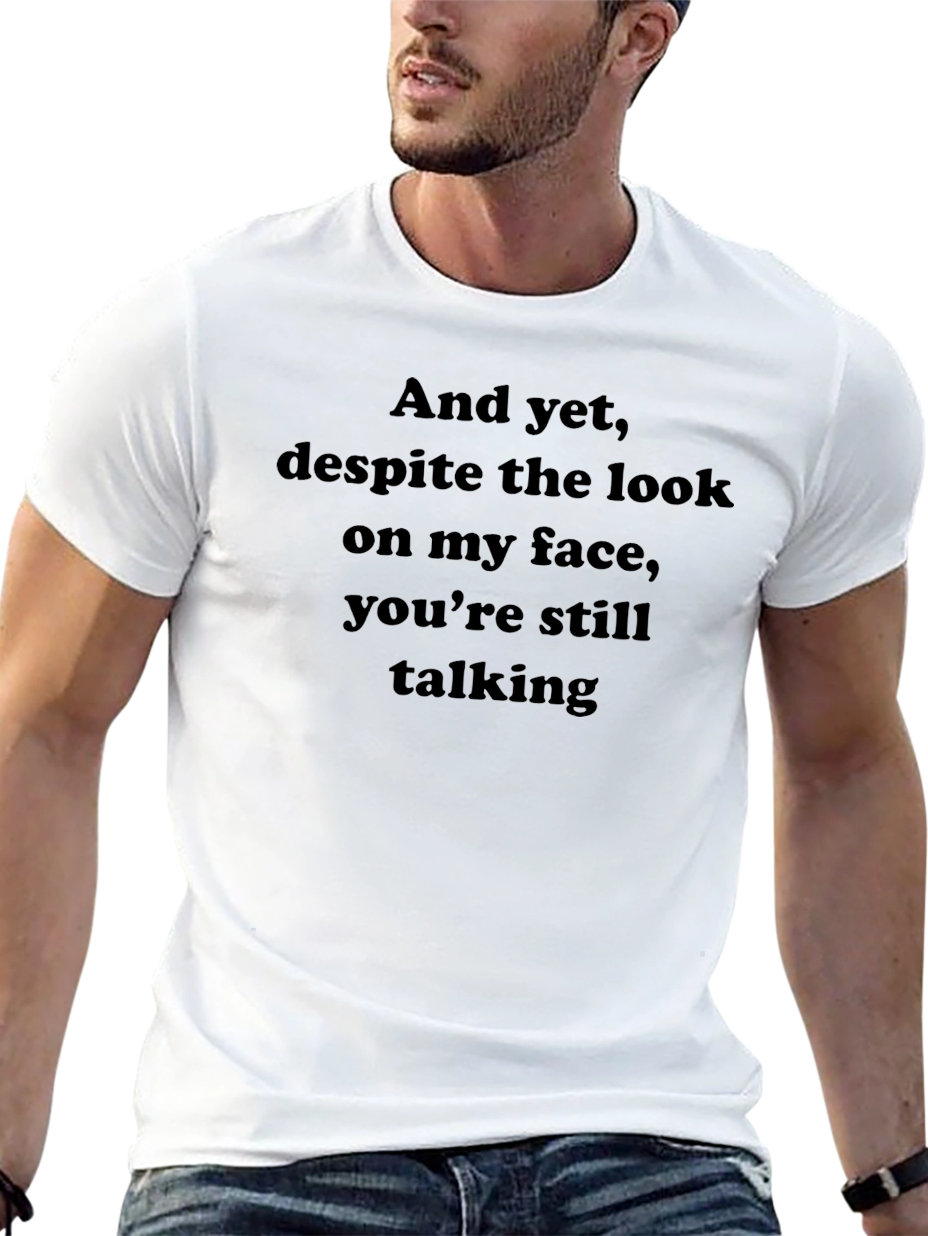 Funny Sarcastic Statement Black T-Shirt