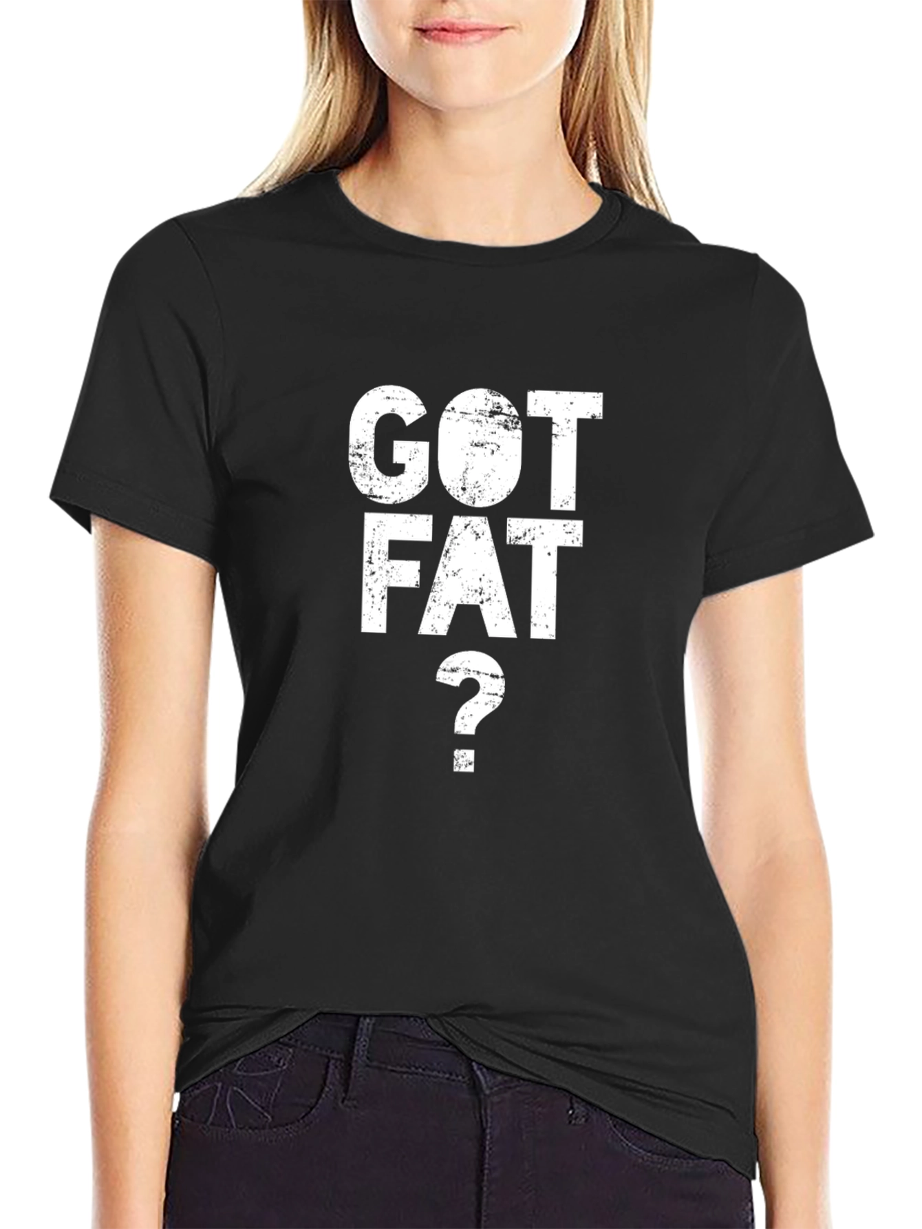 Got Fat? Graphic Tee - Bold Statement T-Shirt