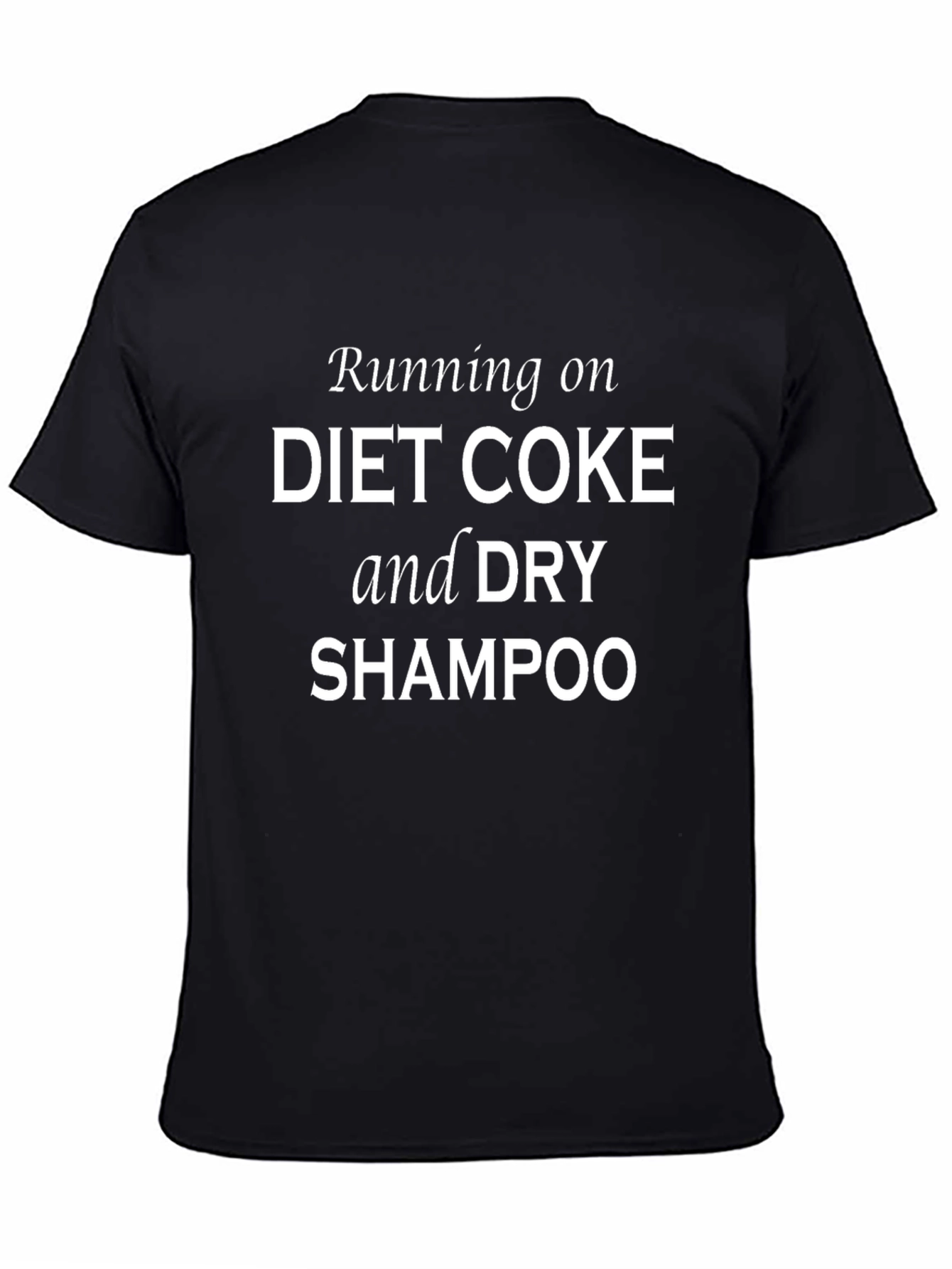 Diet Coke & Dry Shampoo Graphic Tee - Trendy Casual Wear